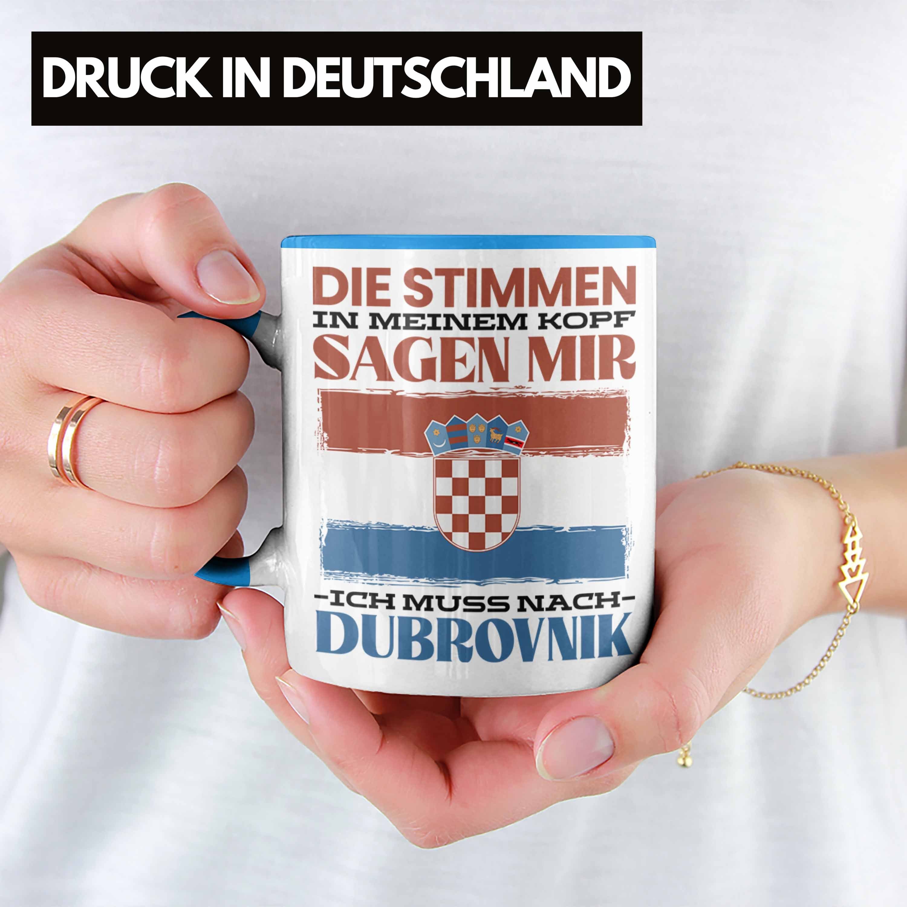 Geschenkidee Blau Geschenk Tasse Kroatien Urlaub Heimat Trendation Spruch Tasse Dubrovnik