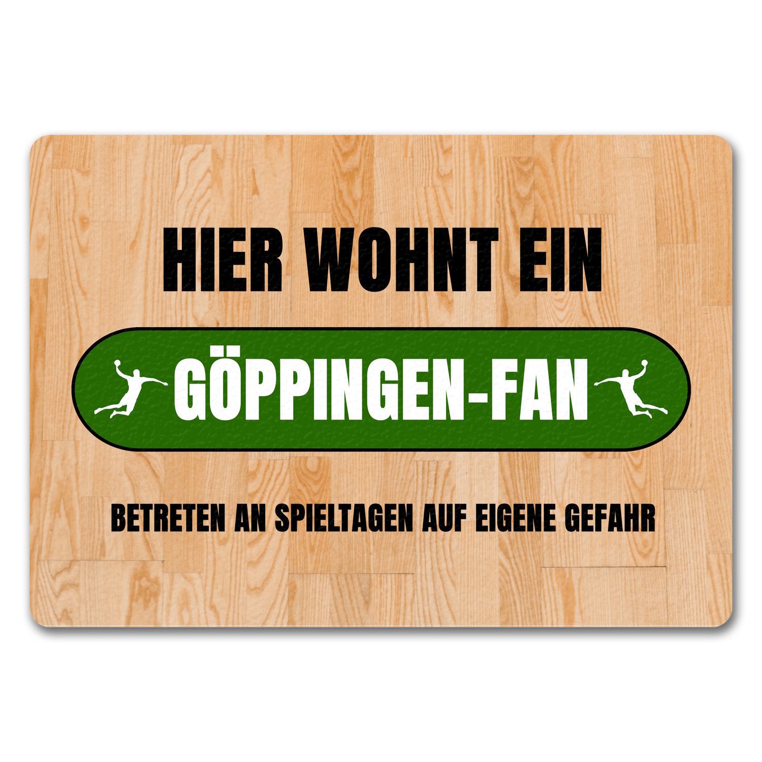 Fußmatte Hier wohnt ein Göppingen Fan Fußmatte in 35x50 cm ohne Rand mit Motiv