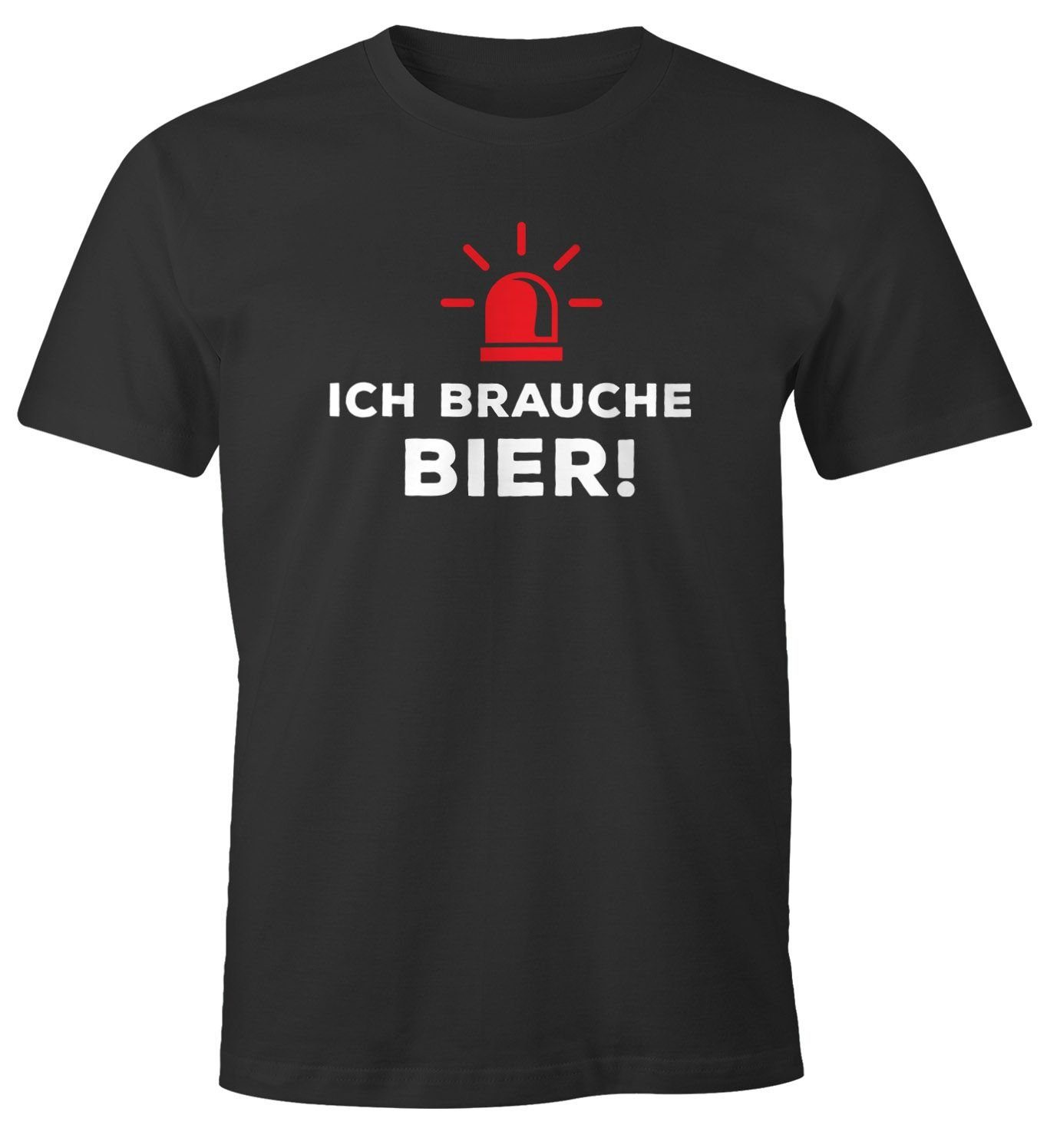 Print-Shirt Herren T-Shirt Ich brauche Bier! lustiges Trink Shirt Saufen Bier Party Moonworks®
