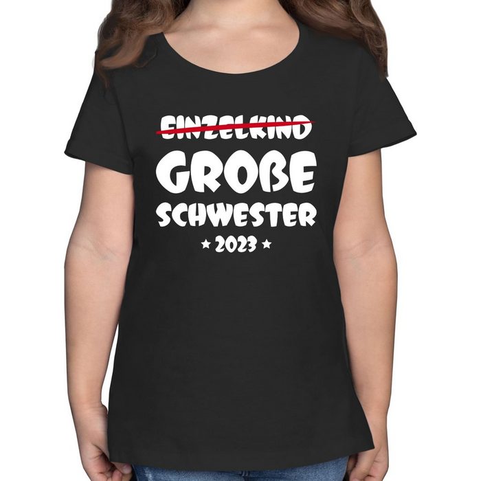 Shirtracer T-Shirt Einzelkind Große Schwester 2023 - Geschwister Schwester Geschenk - Mädchen Kinder T-Shirt t-shirt kinder grosse schwester - schwestern tshirt für 2