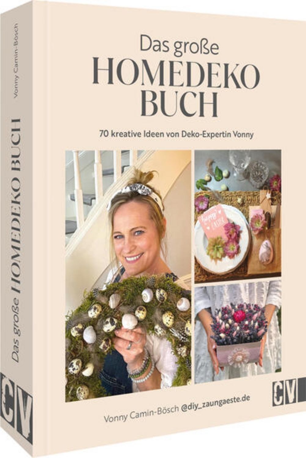 Das große Homedeko-Buch / Vonny Camin-Bösch