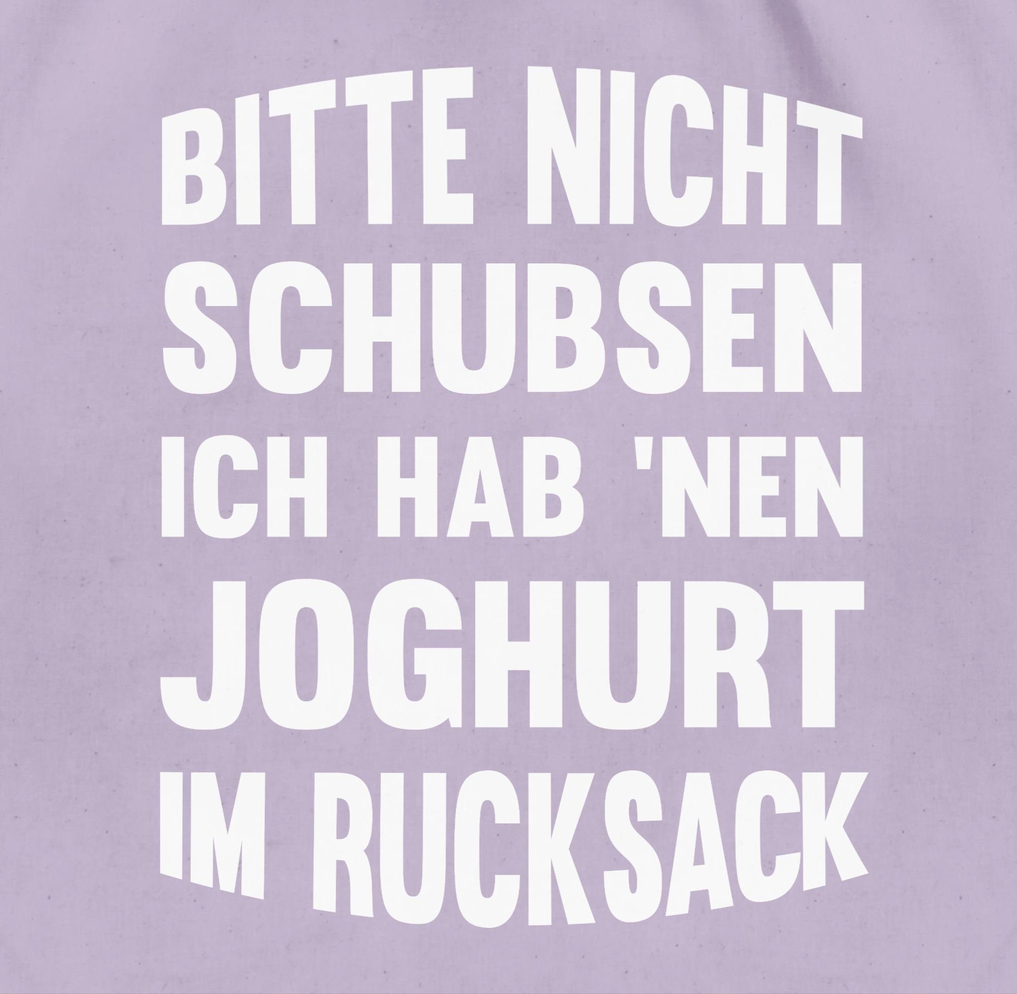 Shirtracer Turnbeutel Bitte nicht schubsen ich hab nen Joghurt im Rucksack, Sprüche Statement mit Spruch