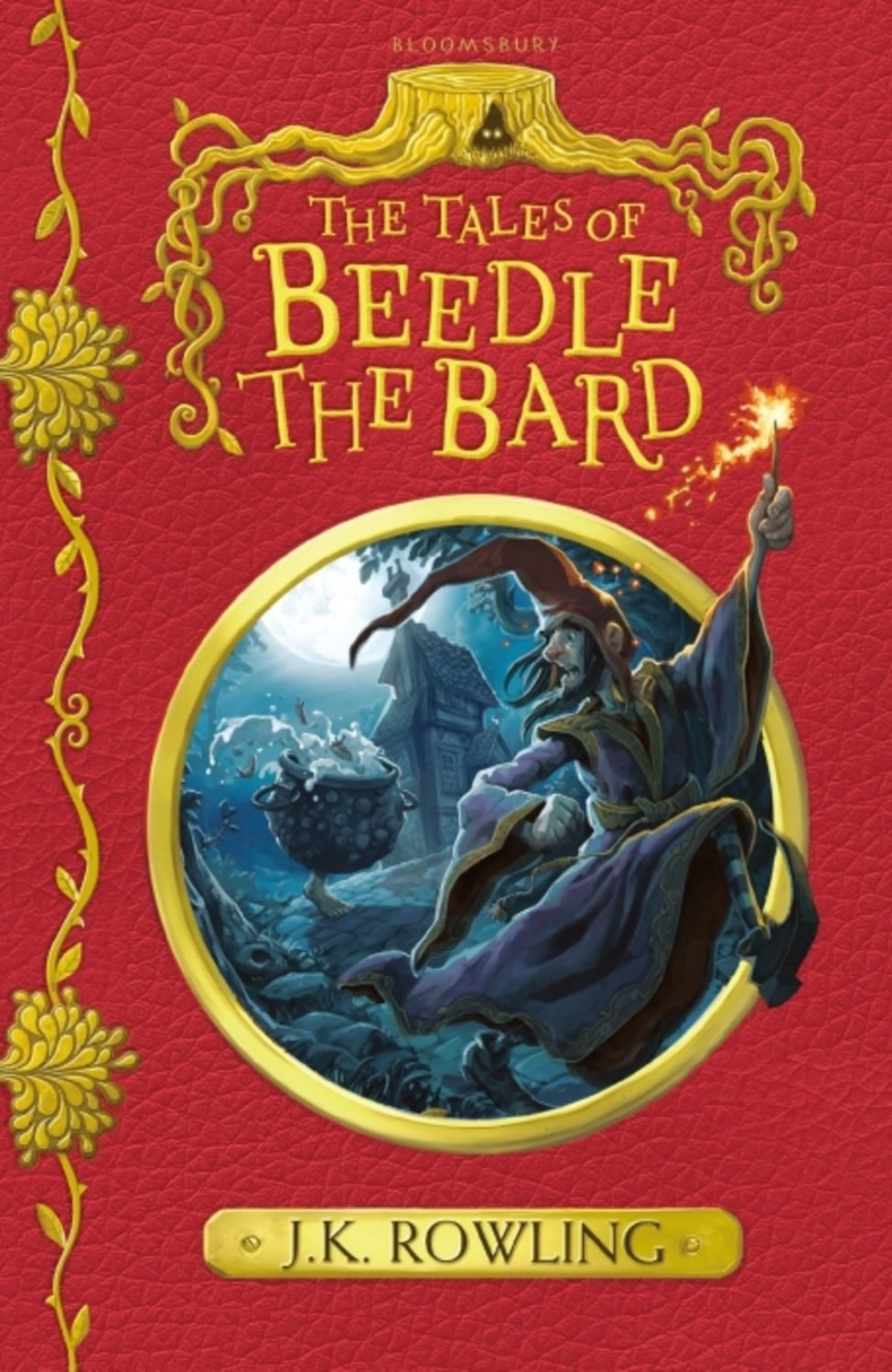 The Tales of Beedle the Bard / J. K. Rowling