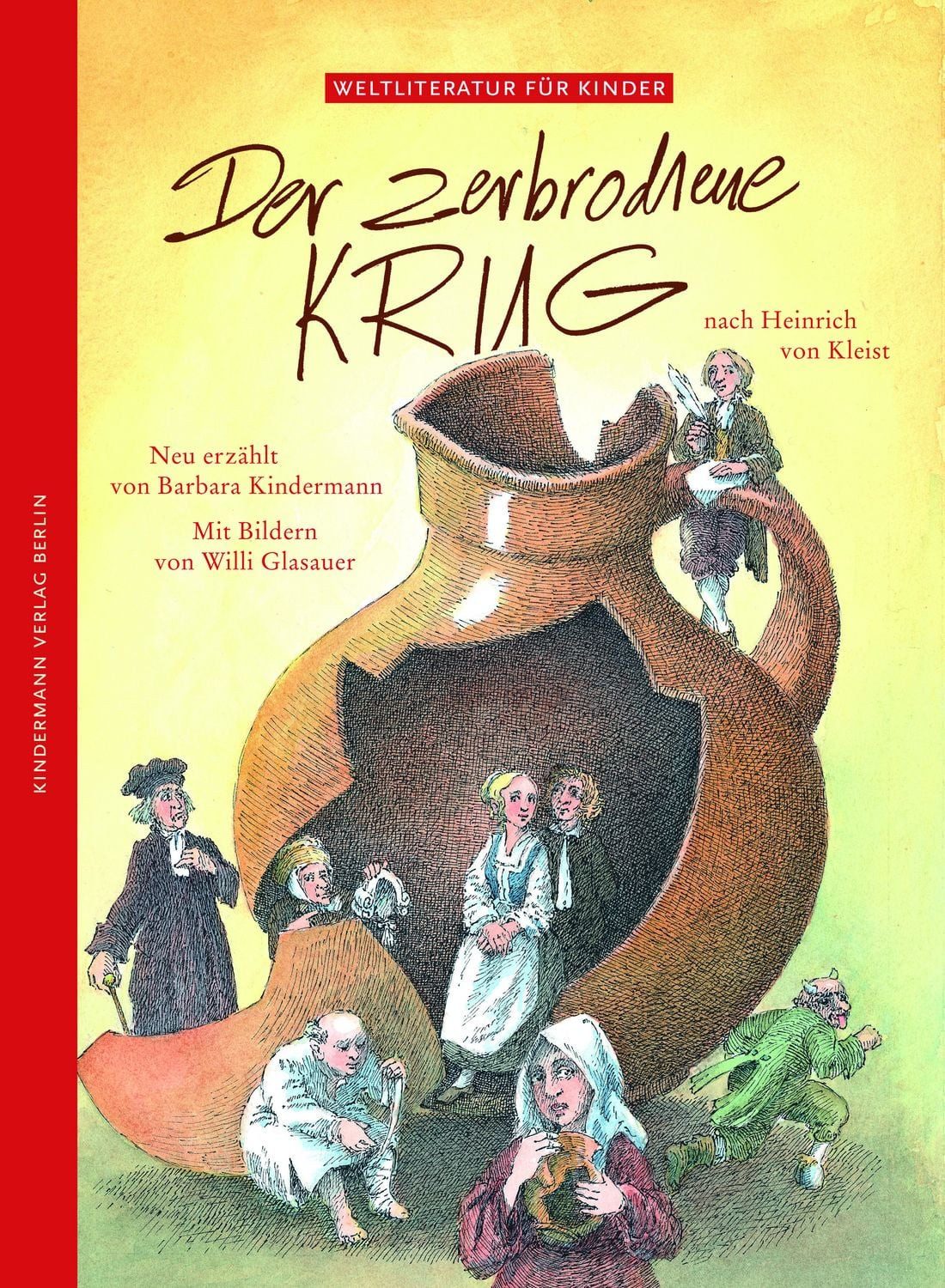 Der zerbrochene Krug / Barbara Kindermann