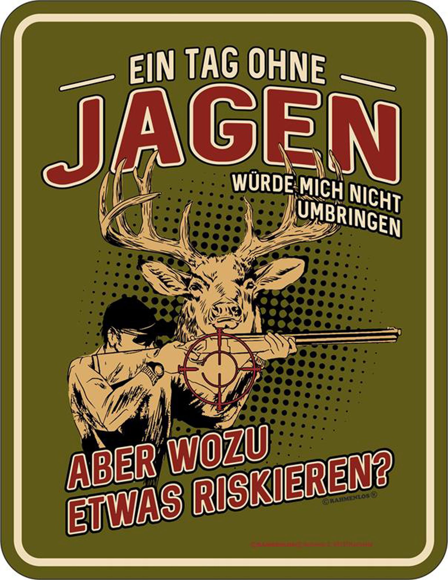 Jäger - Magnete - ein Tag ohne Jagen