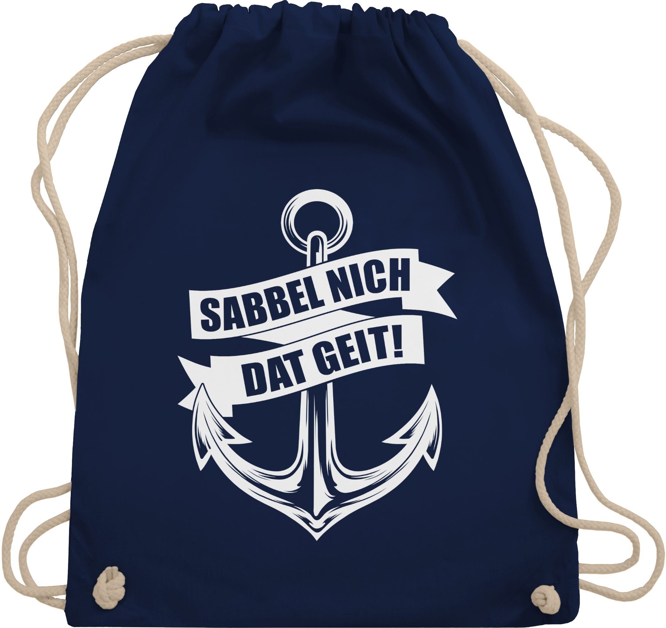 Shirtracer Turnbeutel »Sabbel nich dat geit! weiß Sprüche Statement
