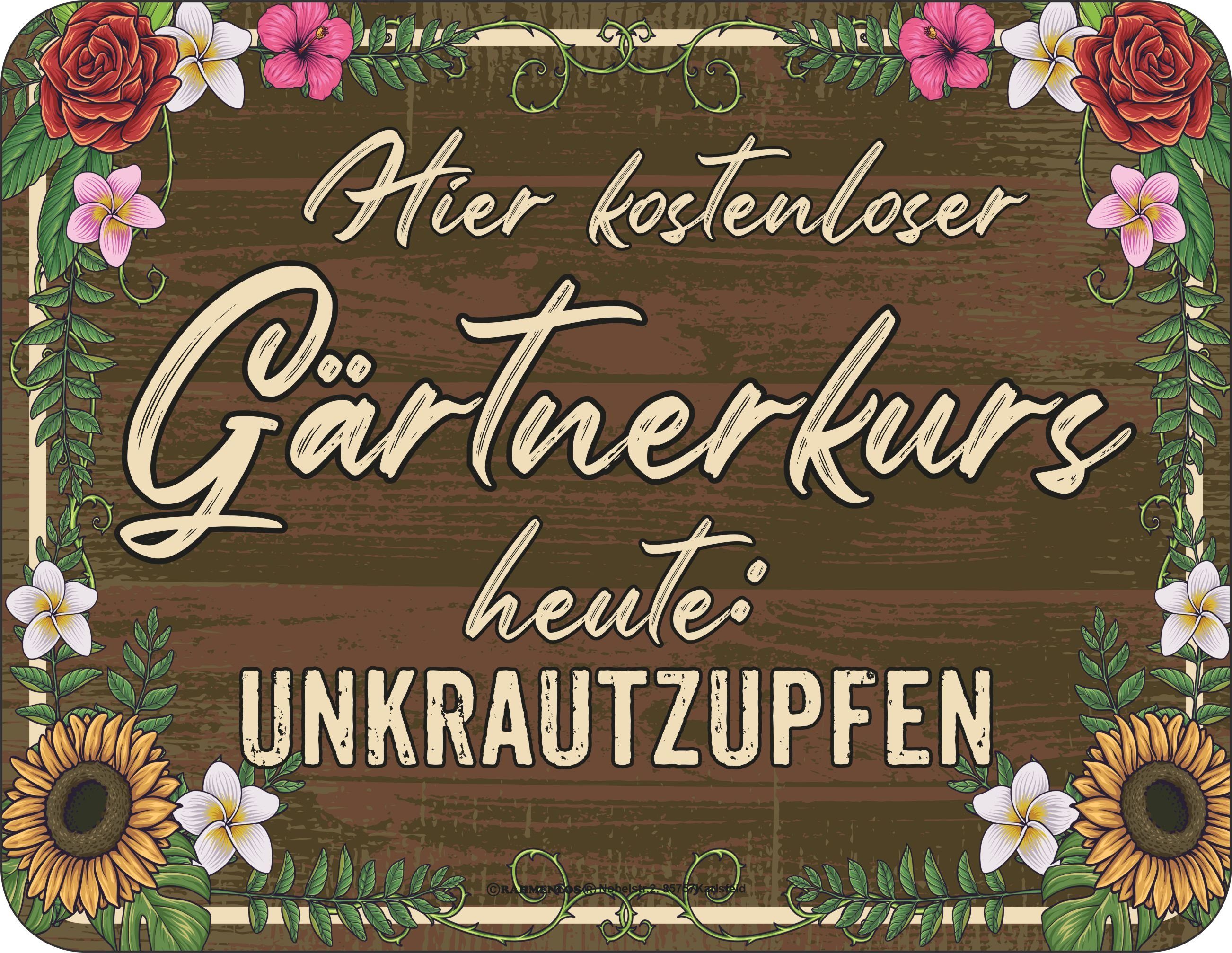 RAHMENLOS® Metallschild Deko für alle witzigen Gärtner und Gartenfreunde