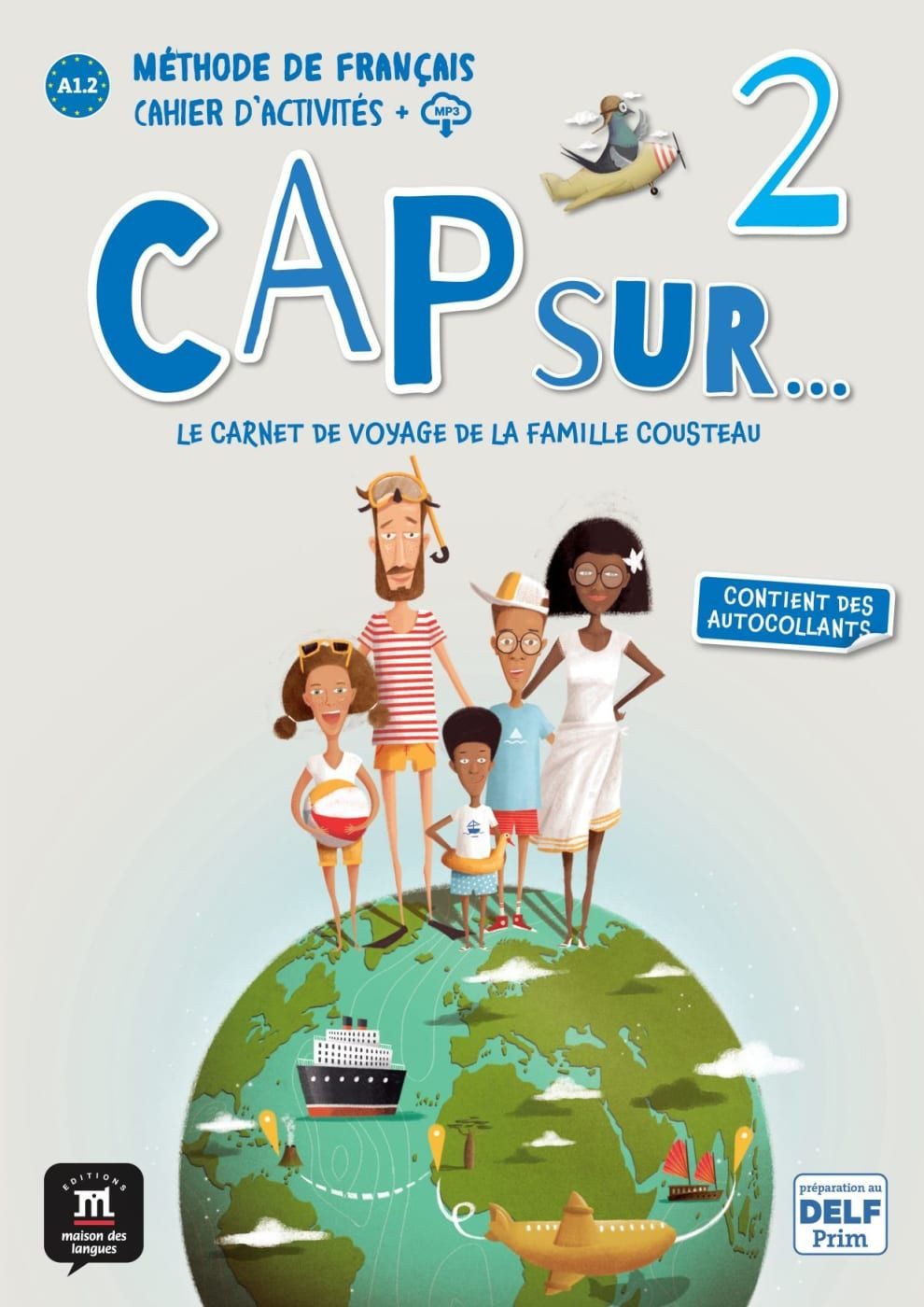 CAP SUR... 2 Le carnet de voyage de la famille Cousteau. Cahier d'acti / diverse, Le carnet de voyage de la famille Cousteau. Cahier d'activités + mp3-Download, X