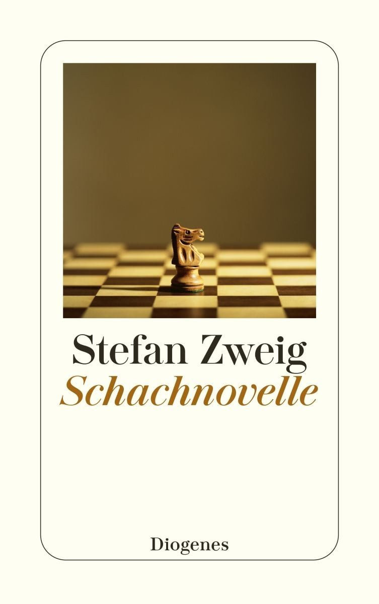 Schachnovelle / Stefan Zweig