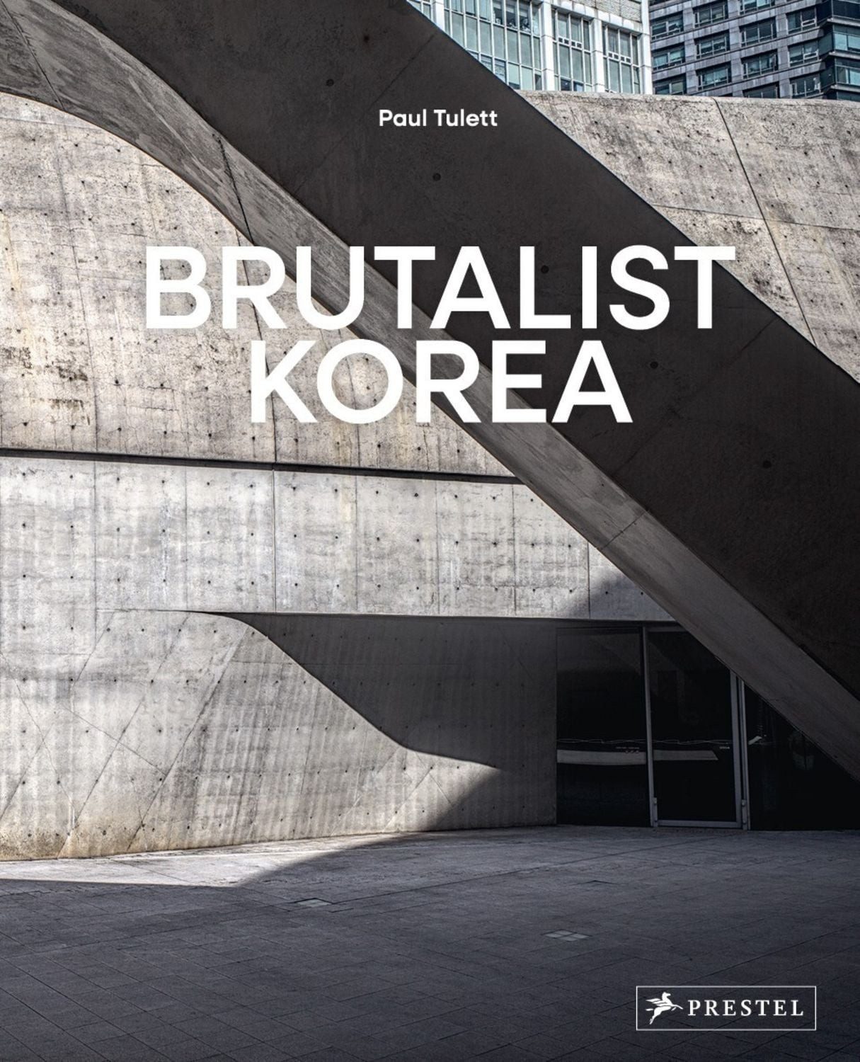 Brutalist Korea / Paul Tulett