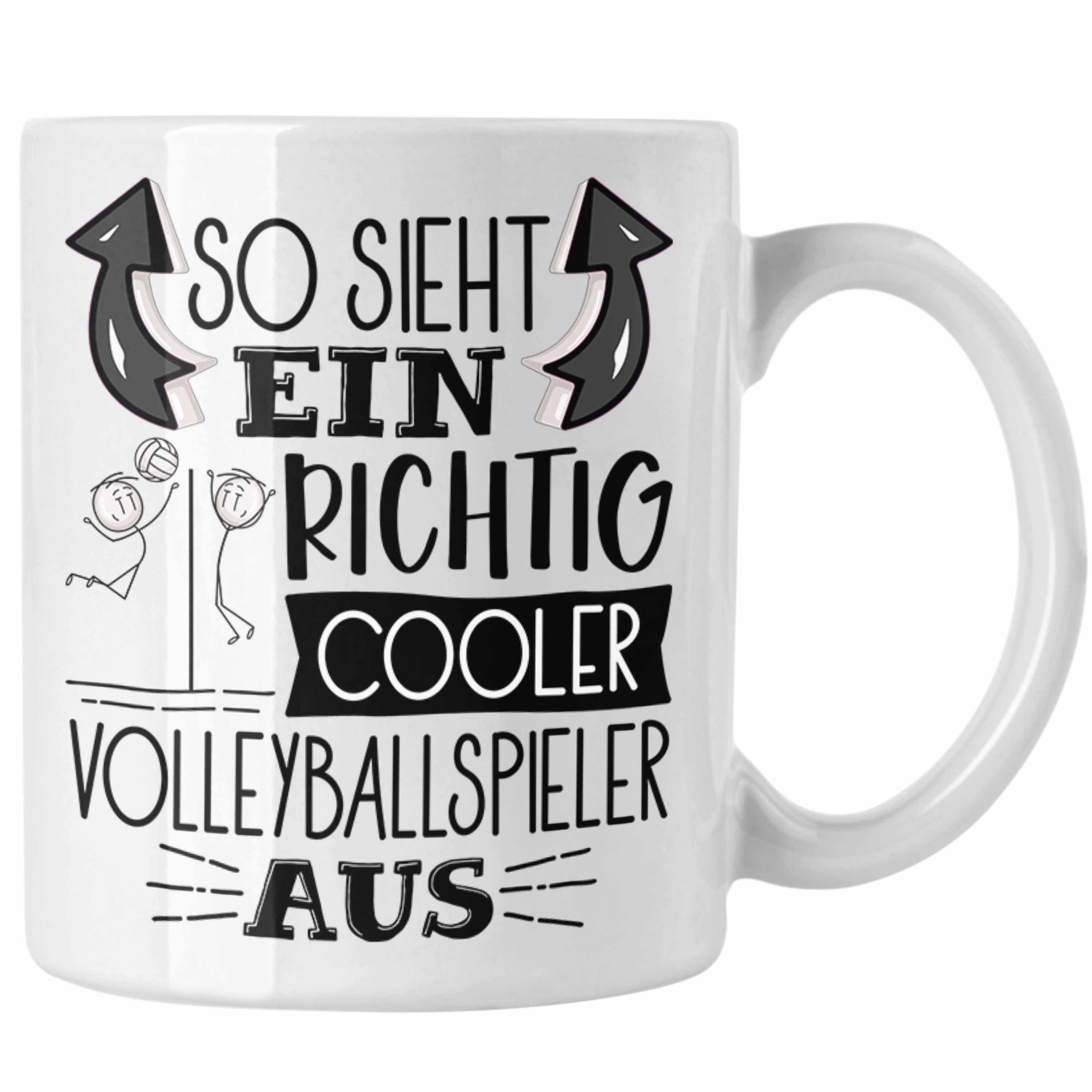 Trendation Tasse Volleyballspieler Volleyba Richtig Tasse Geschenk Cooler So Ein Sieht Weiss