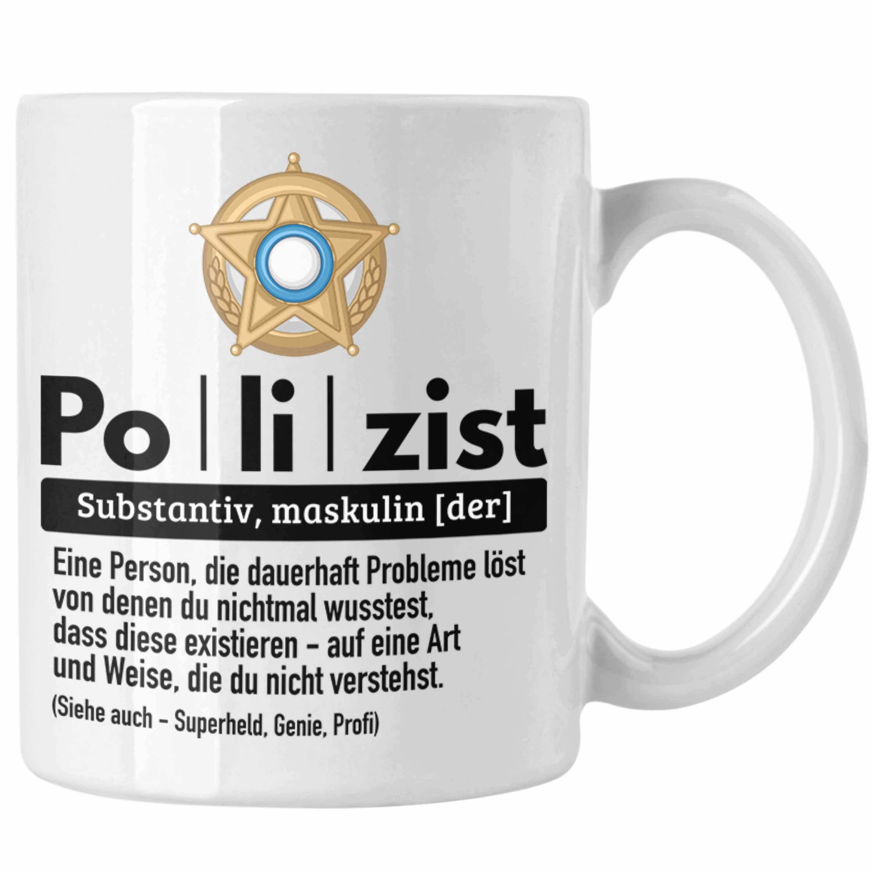 Trendation Tasse Polizist Tasse Geschenk Lustiger Spruch Definition Bester Polizei Weiss