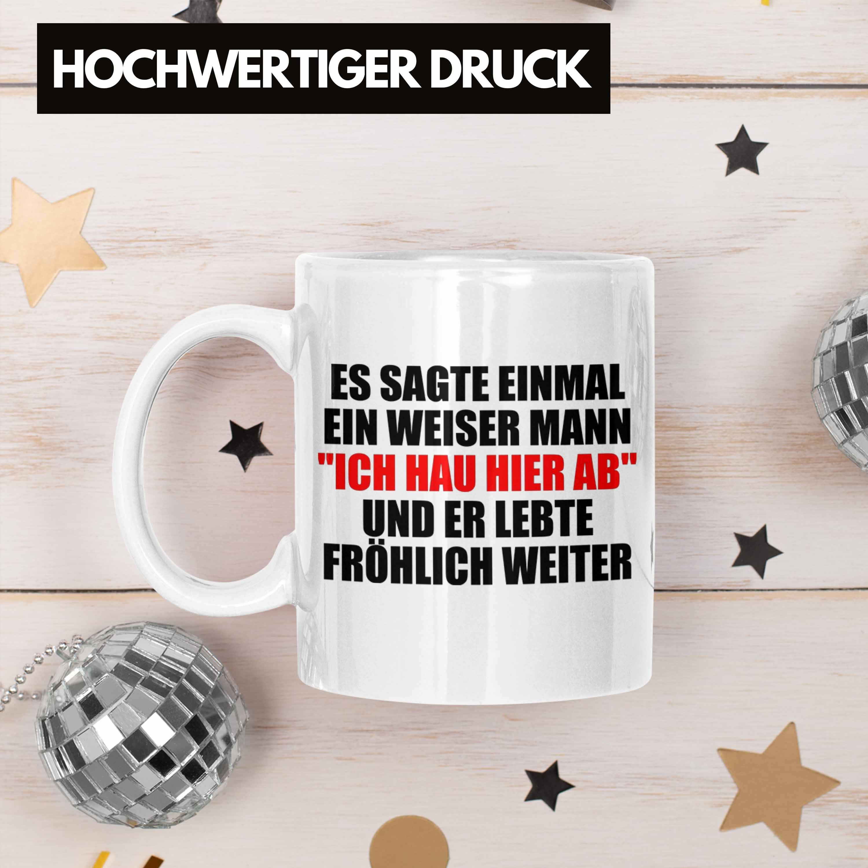 Tasse - Lustig Abschiedsgeschenk Hier Kollege Weiss Jobwechsel Geschenk Ab Ich Hau Trendation Trendation Tasse Sprüche -