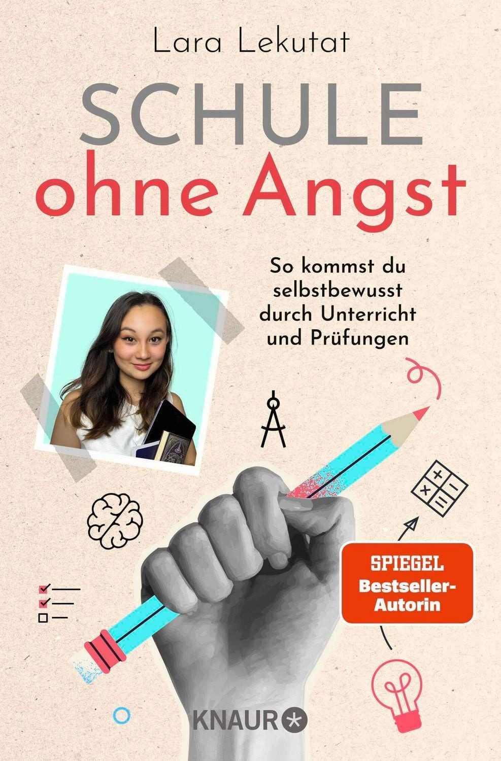 Schule ohne Angst / Lara Lekutat