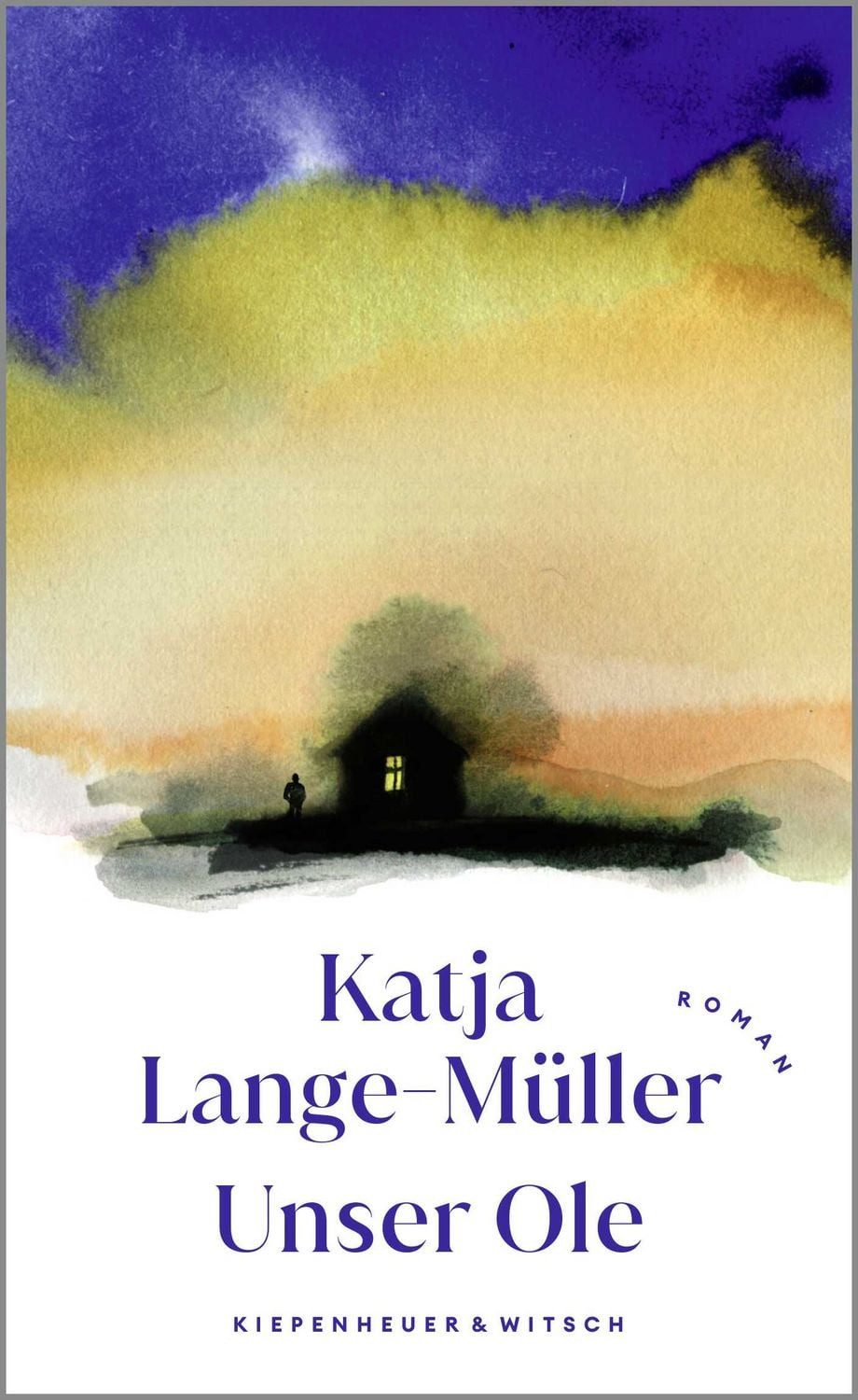 Unser Ole / Katja Lange-Müller