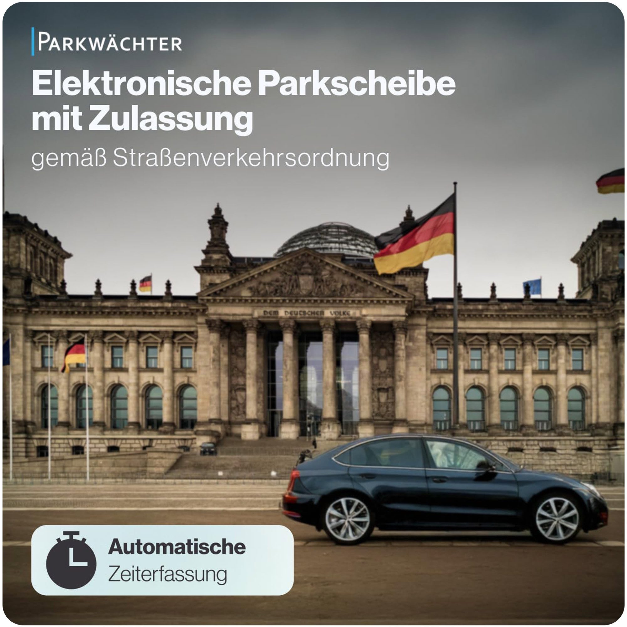 Parkwächter elektronische Parkscheibe Parkwächter Digitale Parkscheibe V1 zugelassen Datenschutz-Funktion