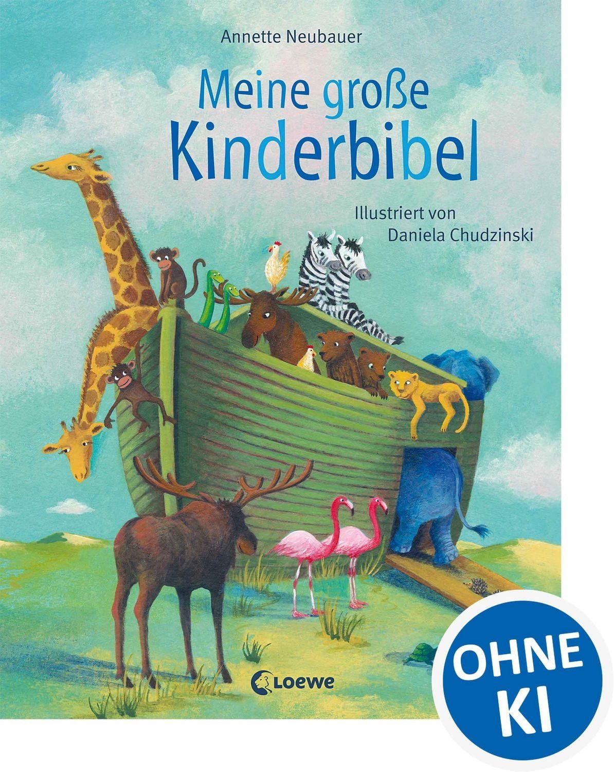 Meine große Kinderbibel / Annette Neubauer