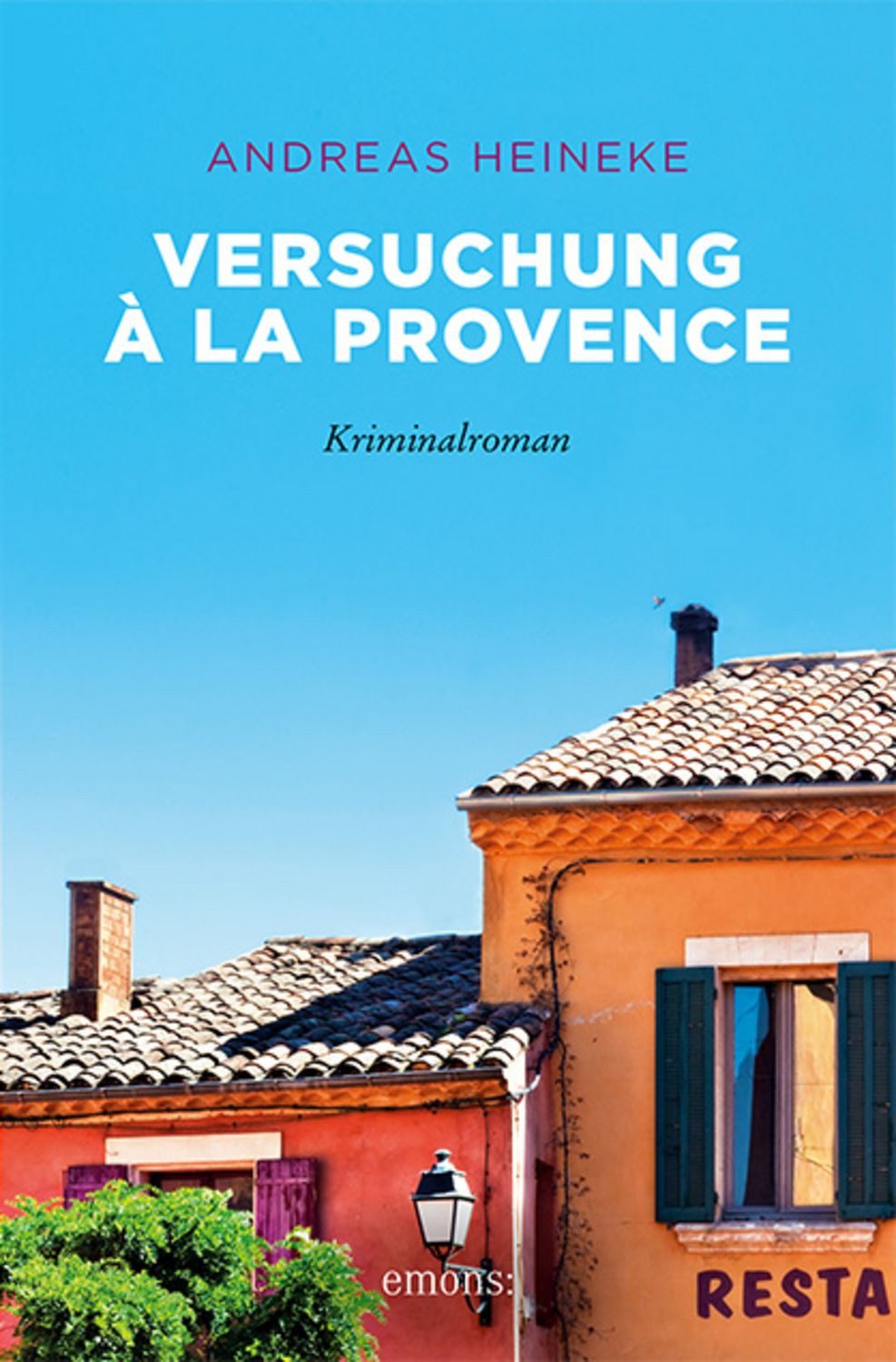 Versuchung à la Provence / Andreas Heineke