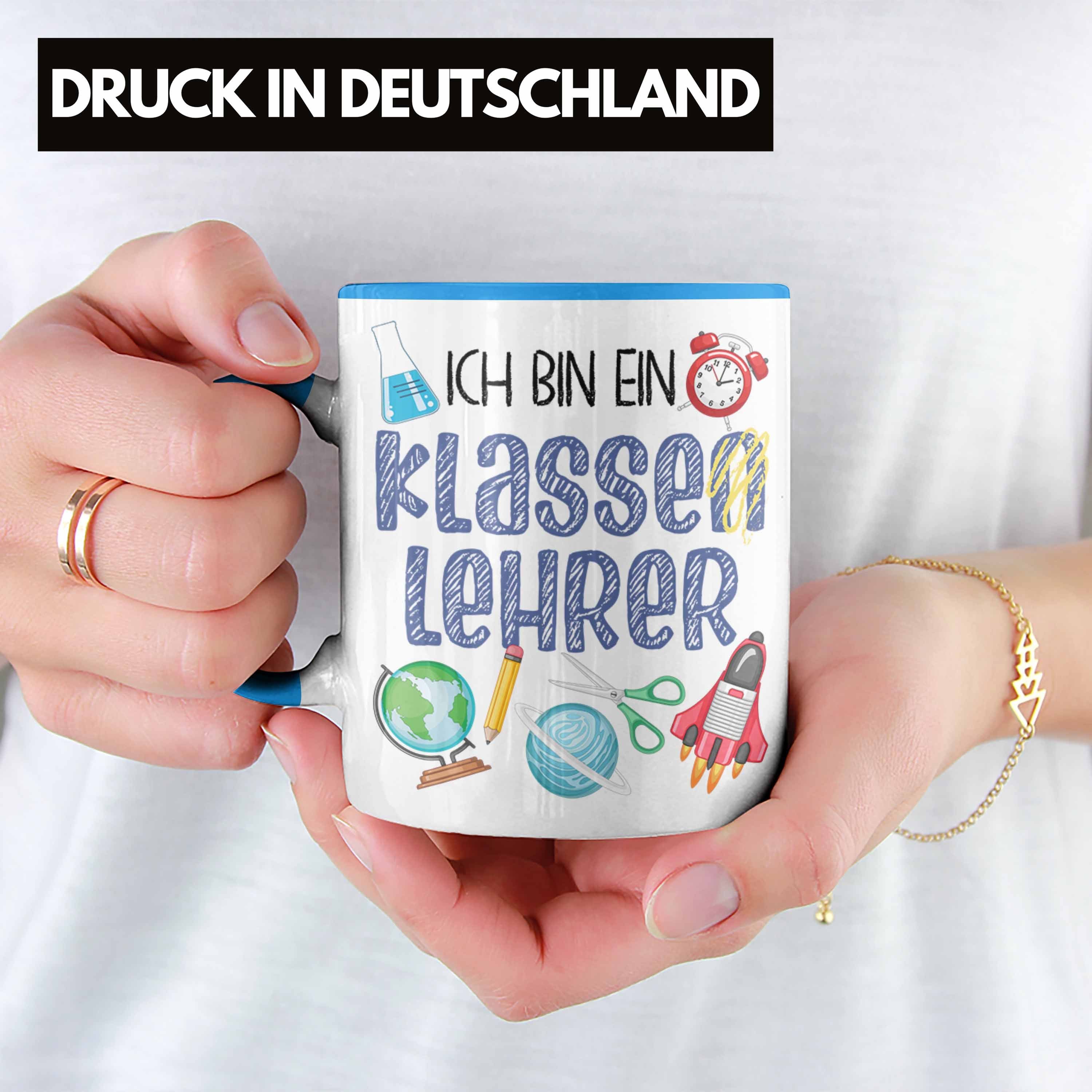 Klassenlehrer Bester Lehrer - Klasse Geschenk Abschiedsgeschenk Blau Geschenkidee Tasse Trendation Spruch Trendation Tasse Lehrer