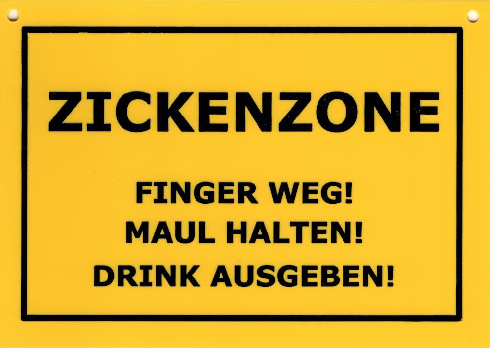 Postkarte Kunststoff- "Verbotene Schilder: ZICKENZONE - Finger weg! Maul ..."
