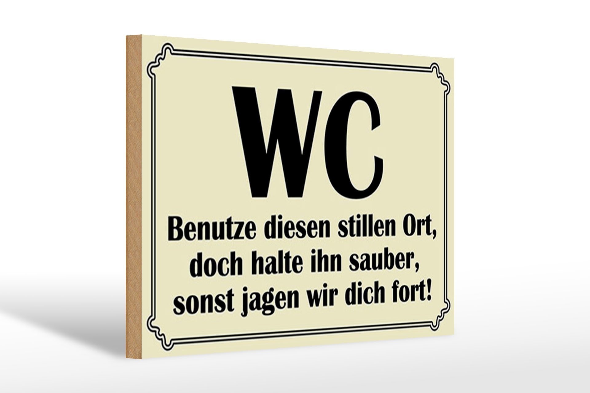 Femer GmbH Holzbild Spruch 30x20cm WC benutze diesen stillen Ort