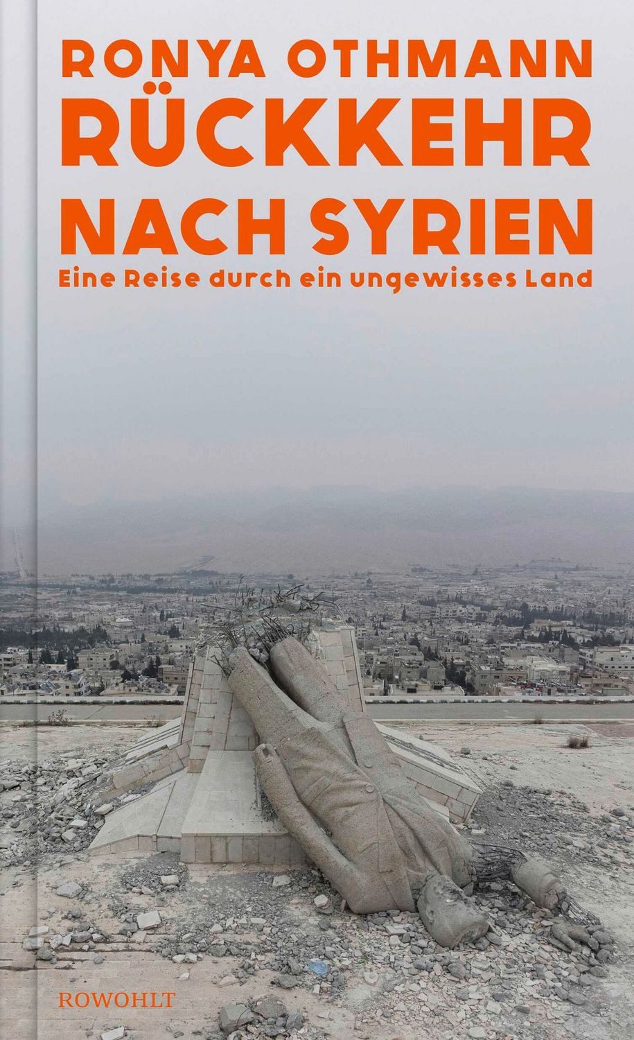 Rückkehr nach Syrien / Ronya Othmann