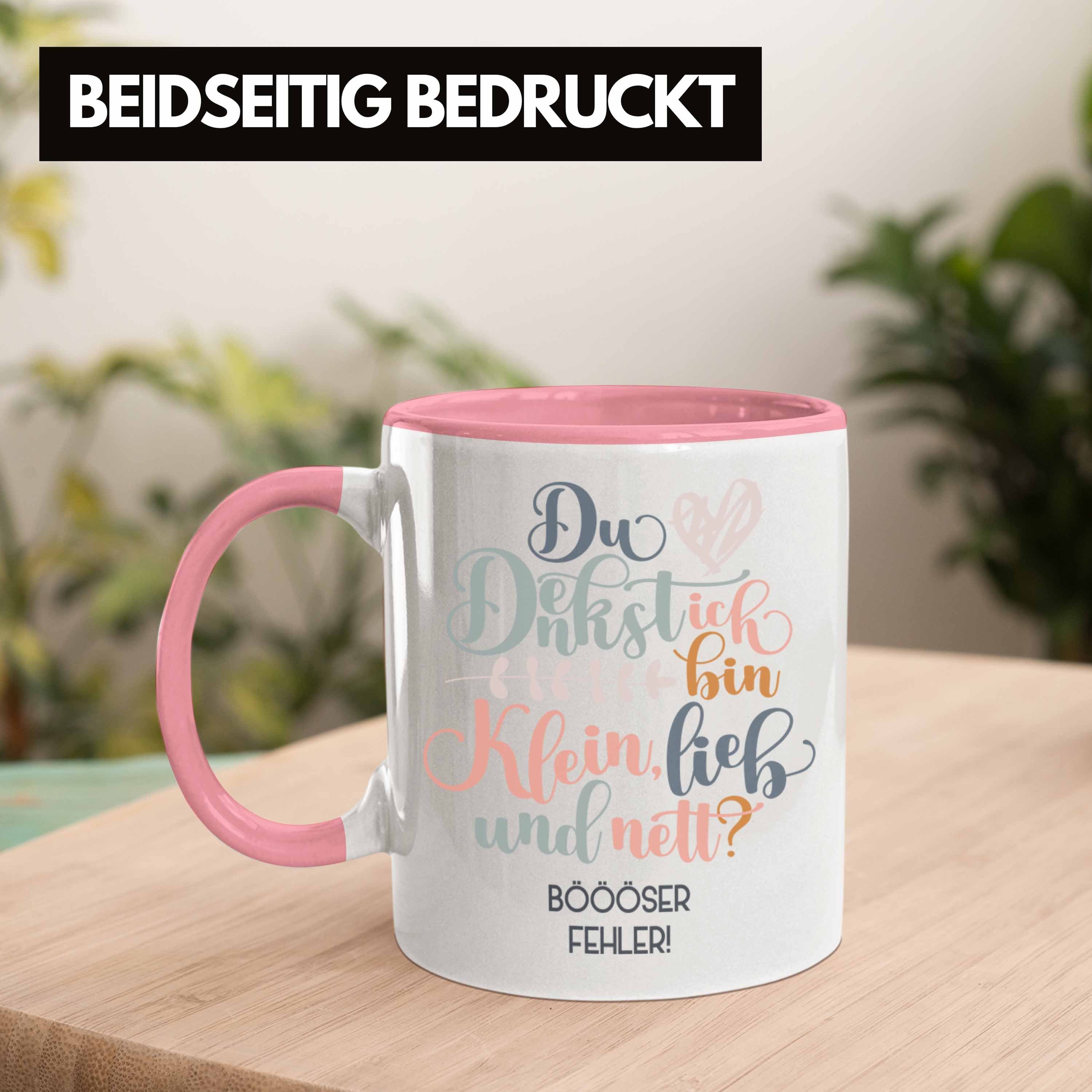 Trendation Tasse Trendation - Du Nett Fehler Böser Tasse Bin Rosa Humor Denkst Frauen Frauen Klein Ich Und Geschenk Sarkasmus Spruch Lustiger