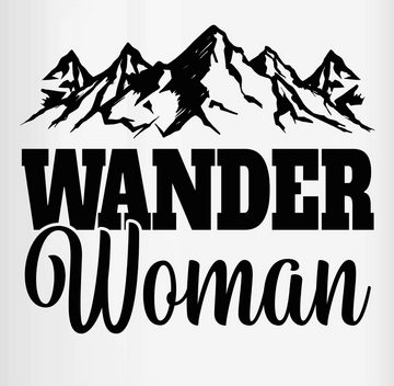 Shirtracer Tasse Wander Woman - Geschenk für Wanderin, Keramik, Kaffeetasse Hobby Geschenk