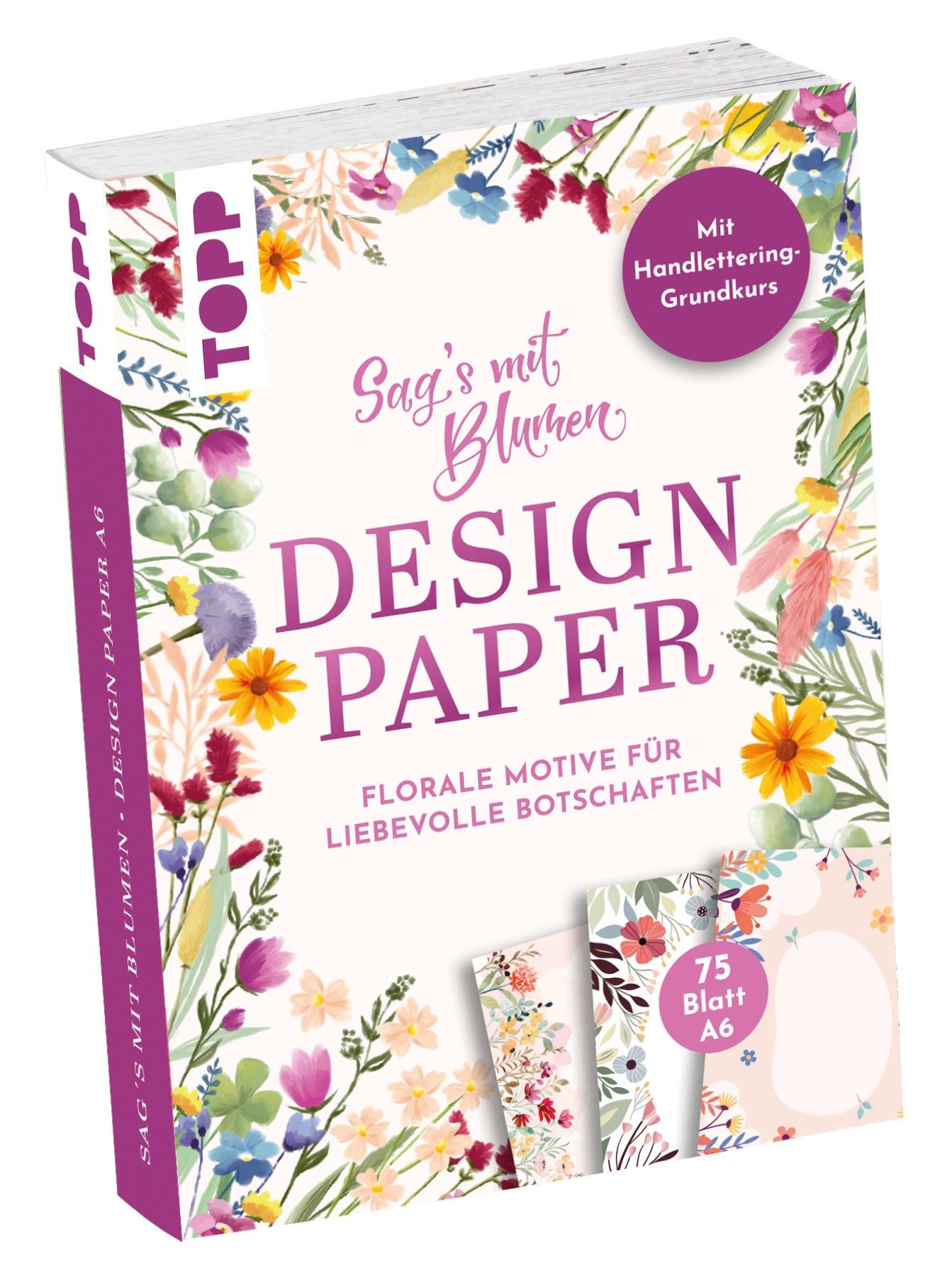 frechverlag Grußkarten Design Paper A6 Sag's mit Blumen. Mit Handlettering-Grundkurs