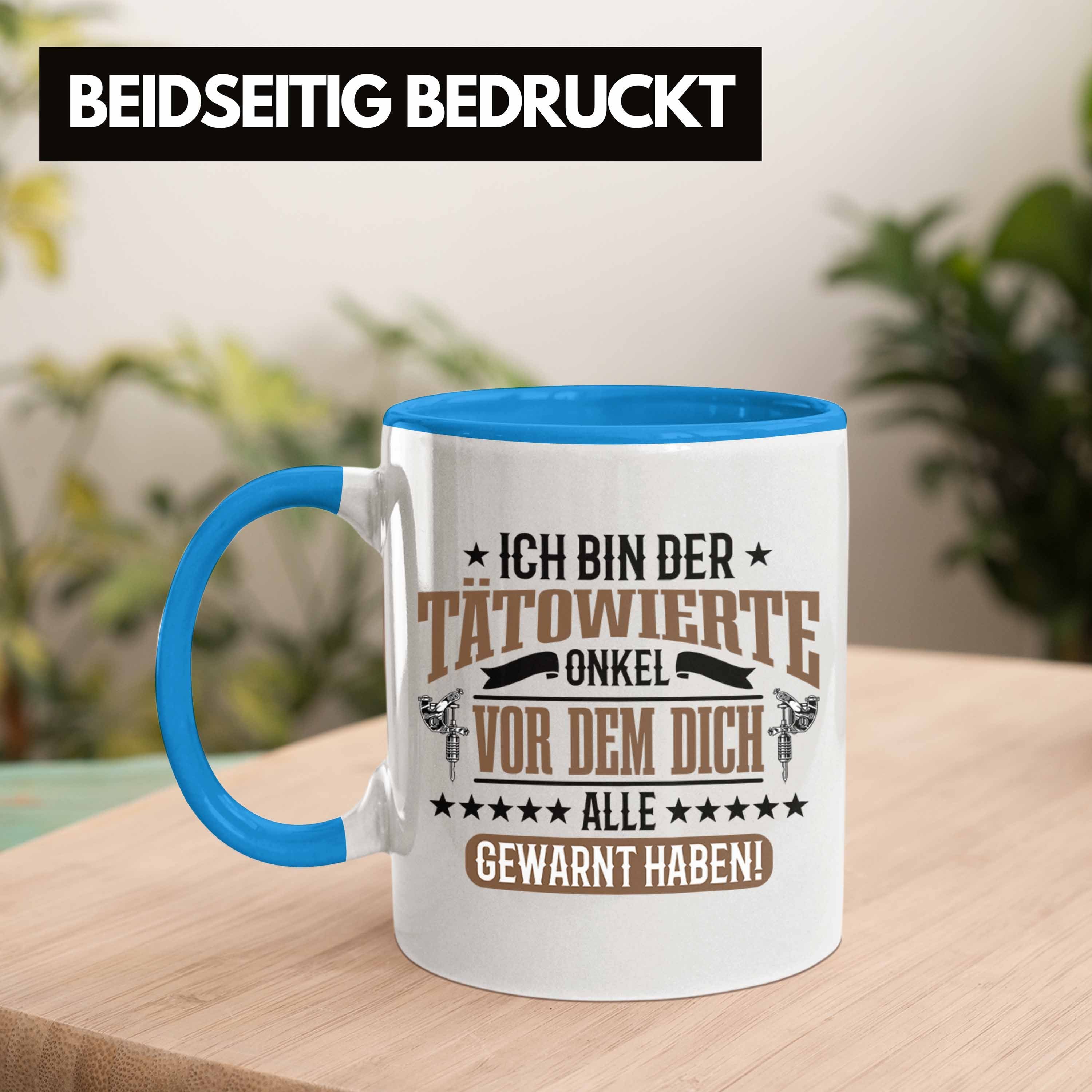 für Geschenk Tasse Blau Trendation Onkel Onkel Tasse Spruch Tattoowierten