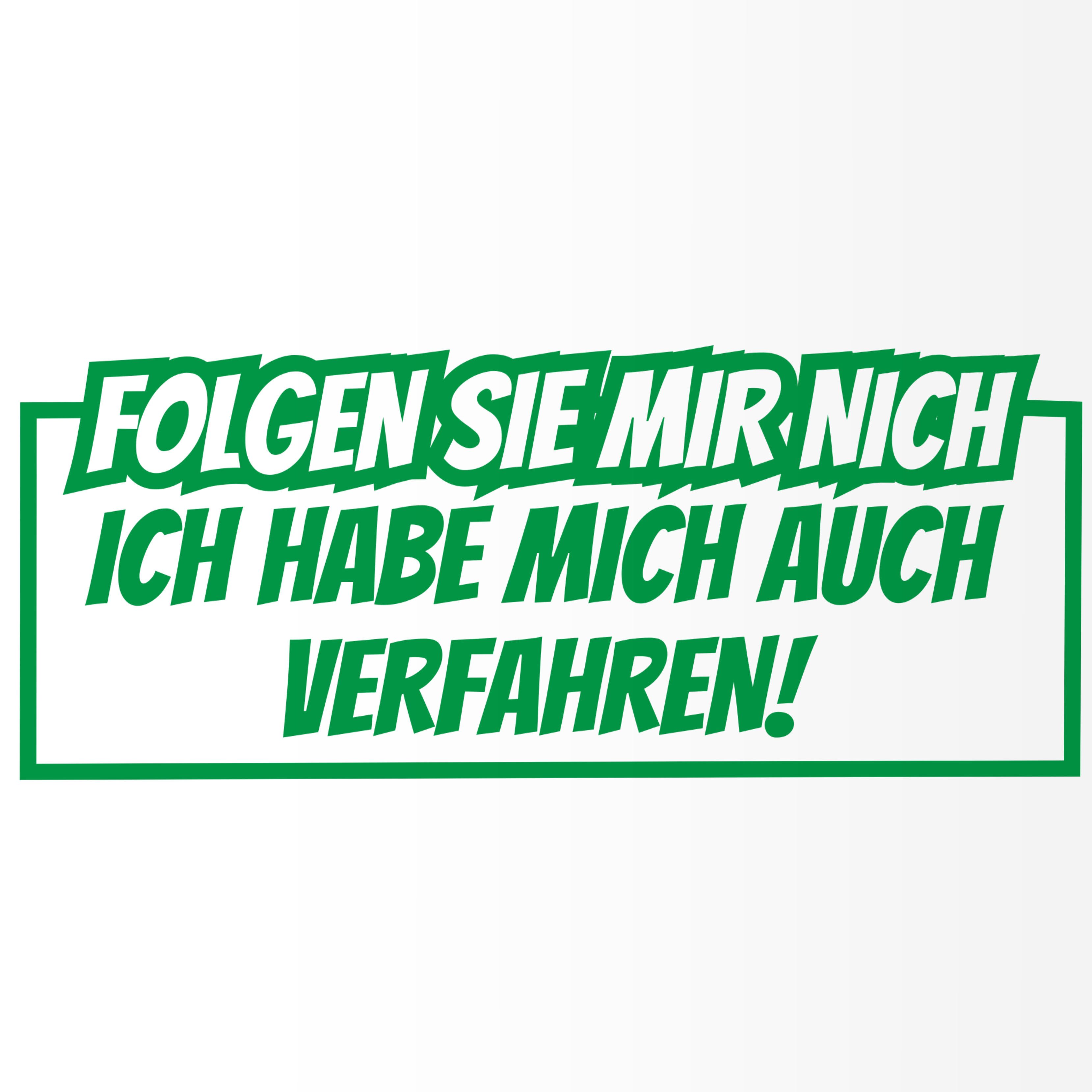 Nomiro Aufkleber Bitte folgen Sie mir nich 190 x 70 mm, (1tlg), konturgeschnitten, ohne Hintergrund