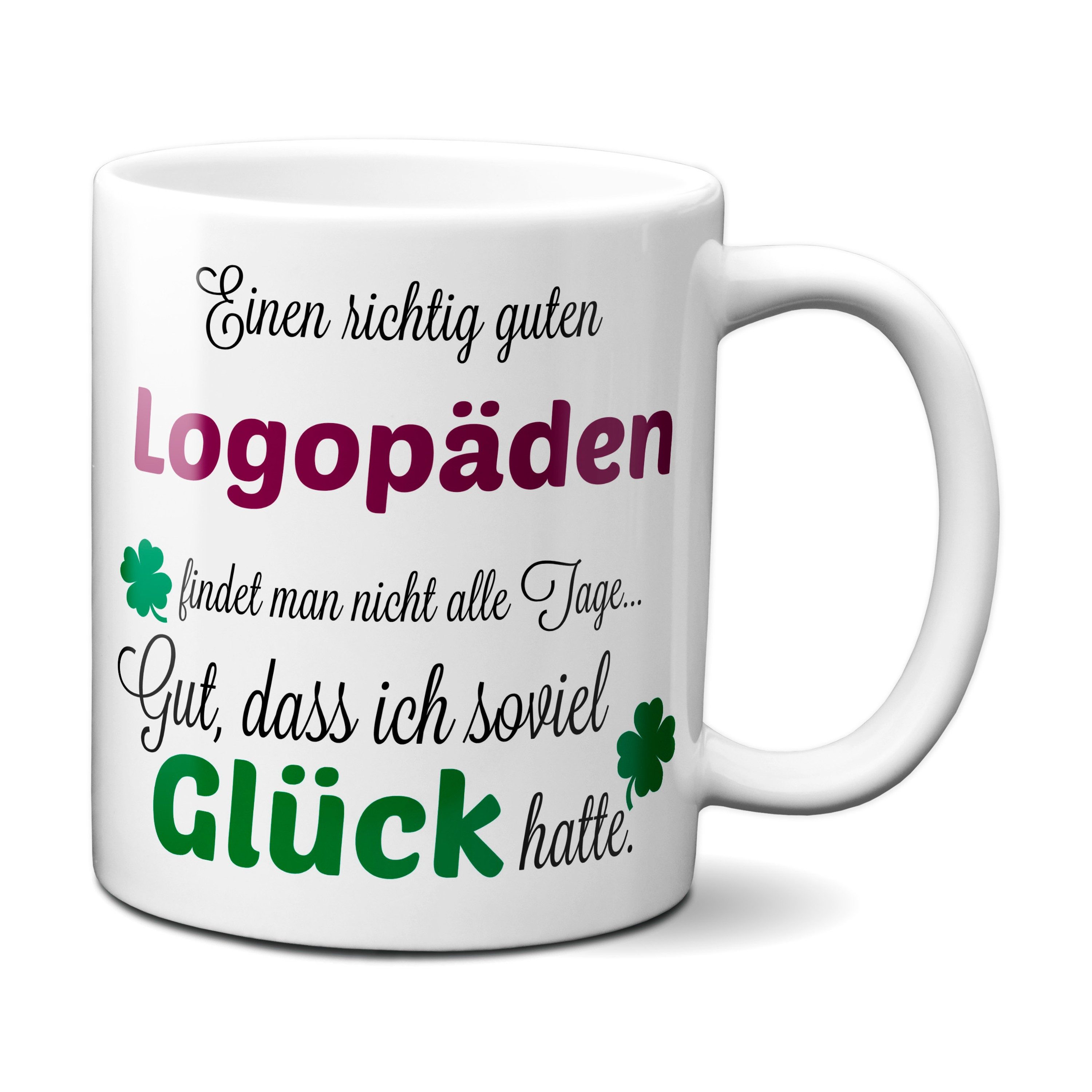 TASSENKING Tasse, Einen guten Logopäden... - Tasse -Kaffeebecher - Geschenk