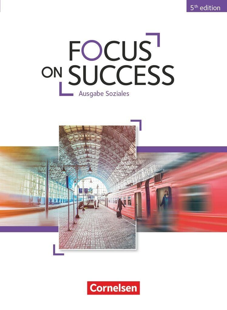 Schulbuch Focus on Success - 5th Edition - Soziales - B1/B2 Schulbuch John Michael Macfarlane, Isobel E. Williams, Michael Benford, Ingrid Preedy, John Stevens