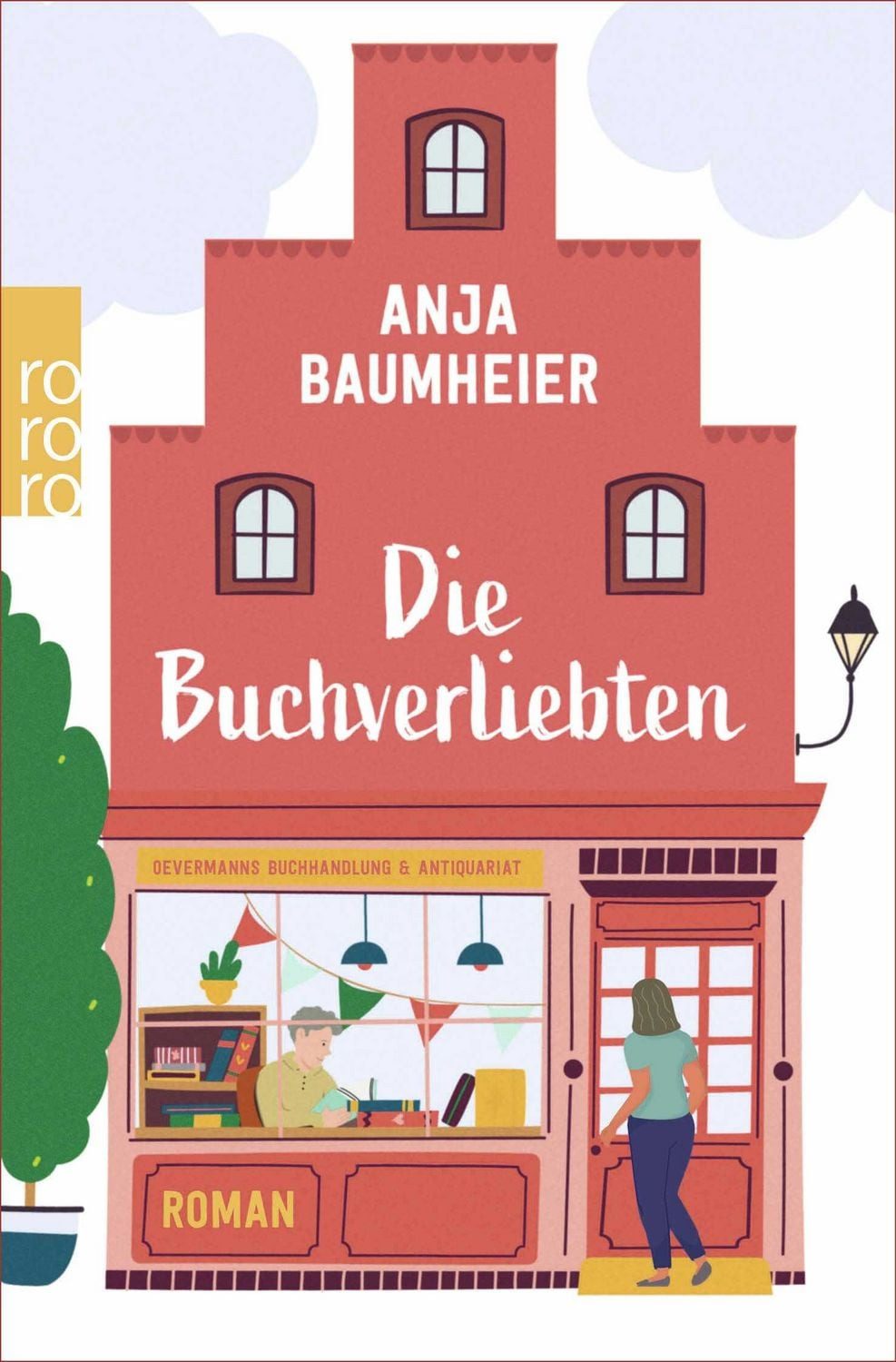 Die Buchverliebten / Anja Baumheier, Roman, Für Leser:innen von ""Der Buchspazierer""
