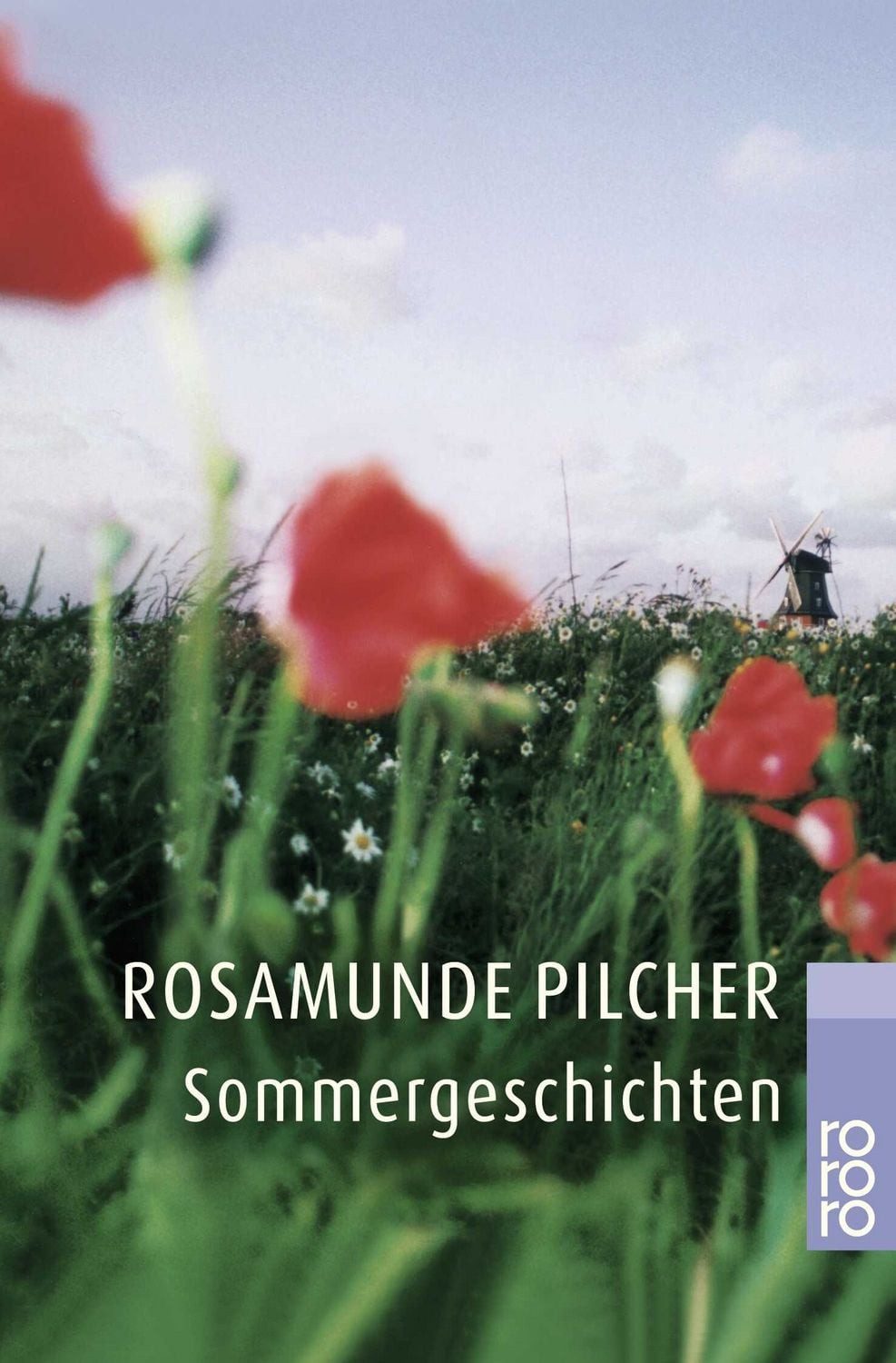 Sommergeschichten / Rosamunde Pilcher, Dtsch. v. Dorothee Asendorf u. Margarete Längsfeld