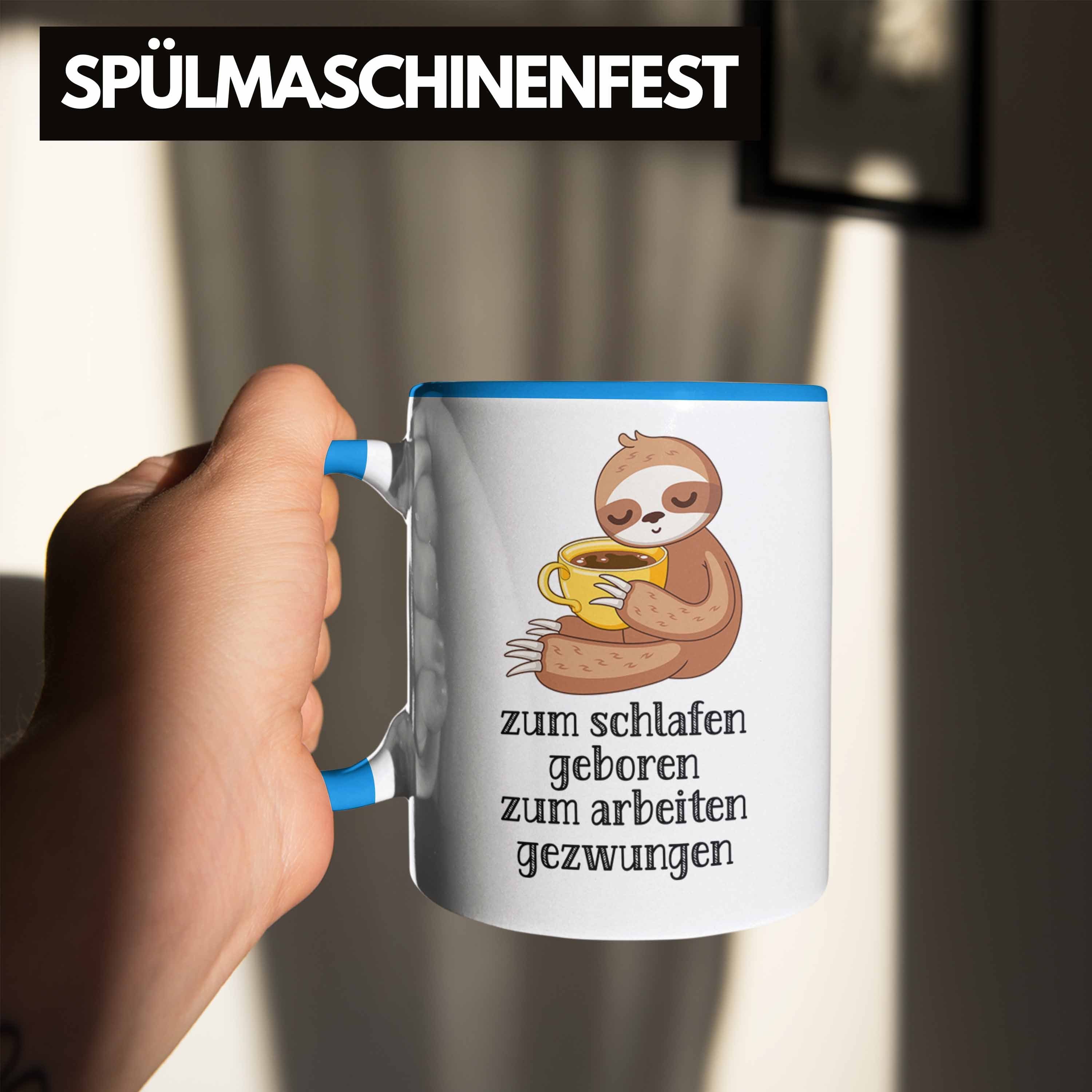 Trendation Tasse Trendation Zum Frau Faultier Geboren Gezwungen Kollege Zum Tasse Arbeiten Schlafen Spruch Geschenk Blau Kollegin Büro Kaffeetasse mit 