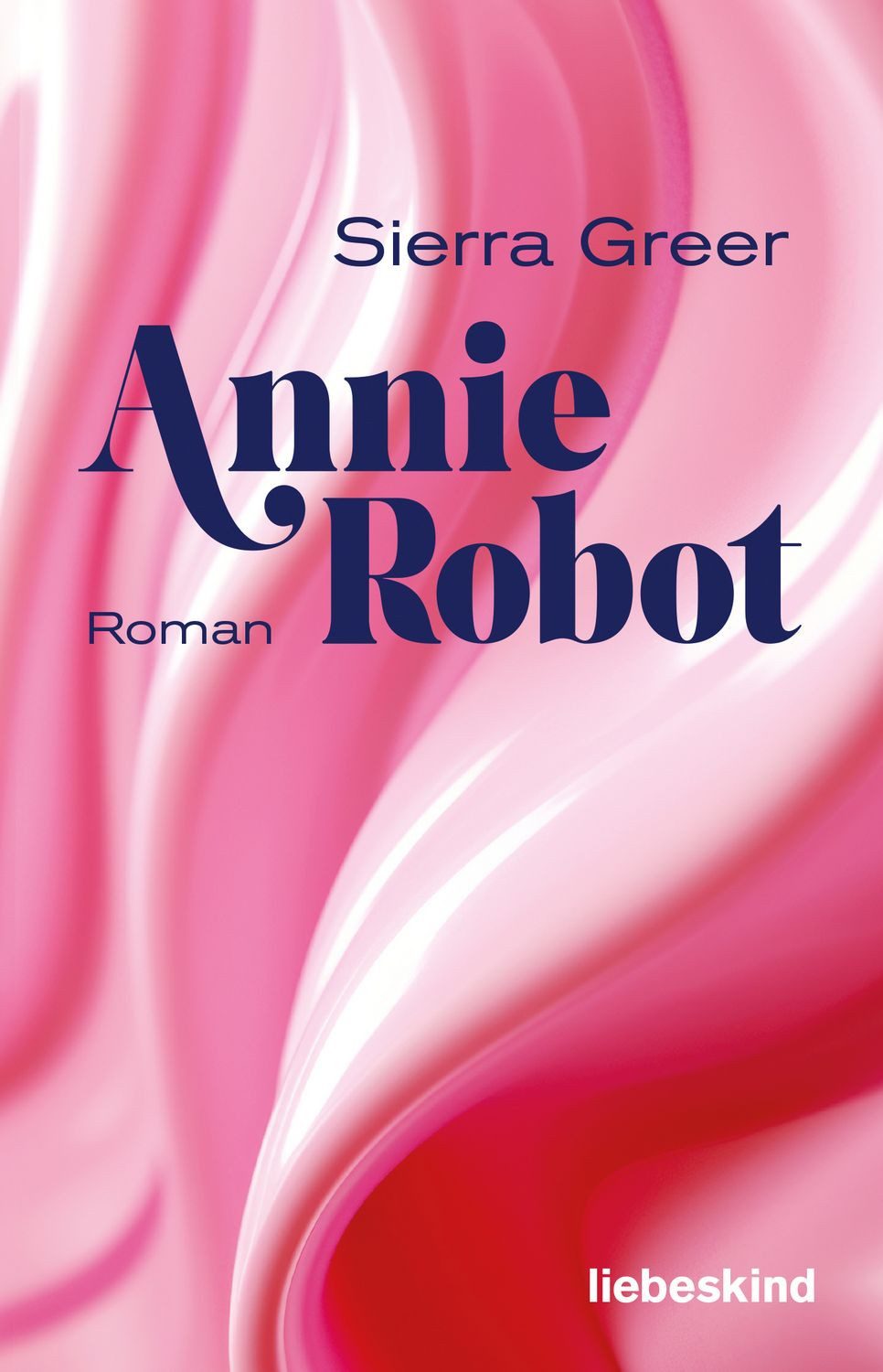 Annie Robot / Sierra Greer