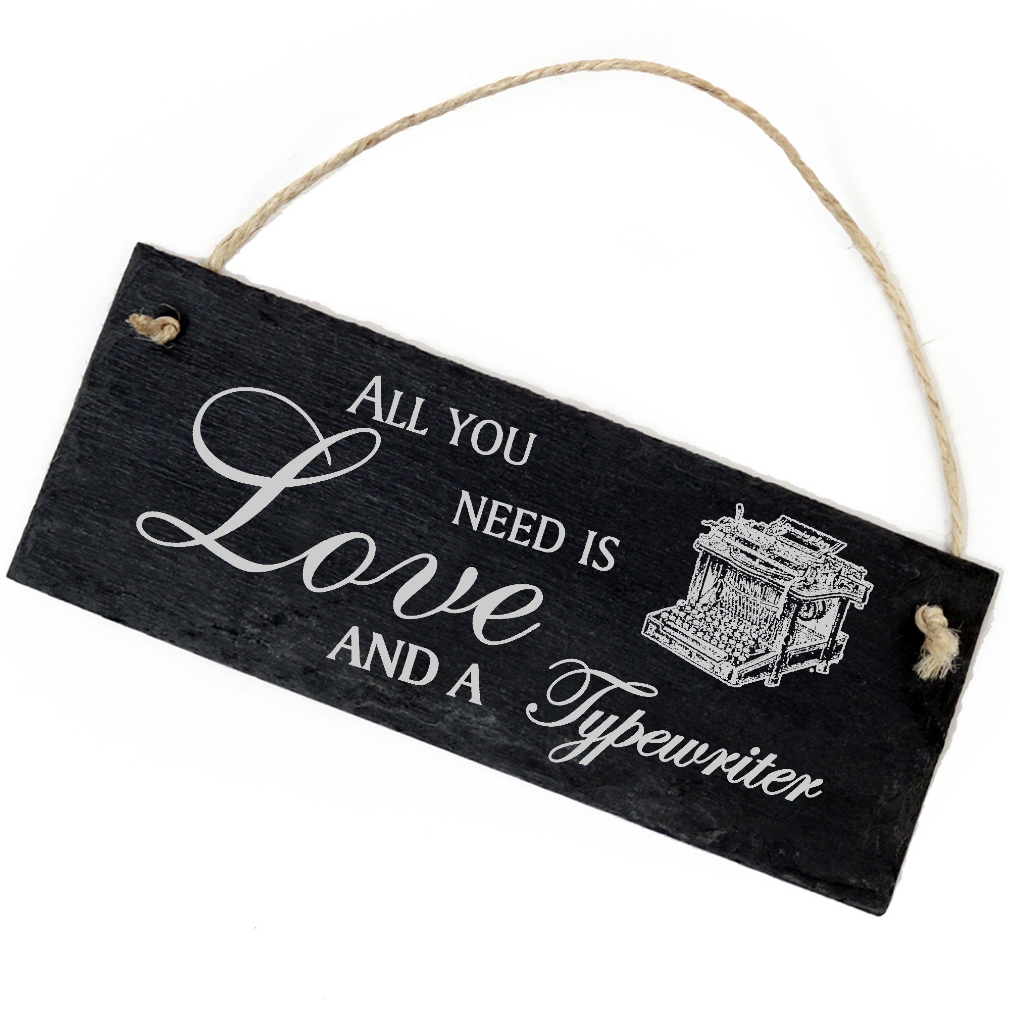 Typewriter Love you need Dekolando 22x8cm Hängedekoration is Schreibmaschine a All and