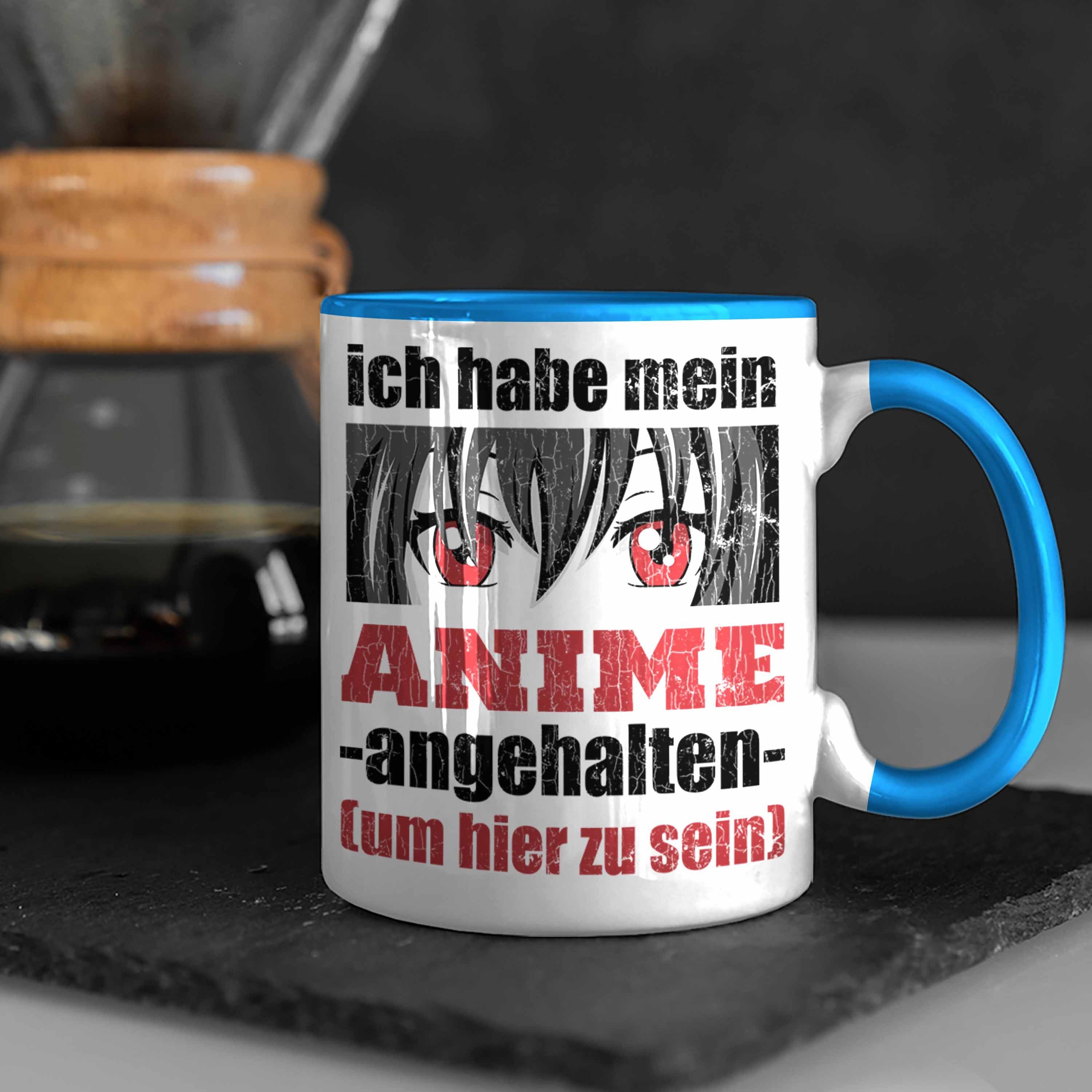 Anime Deko Trendation Tasse Trendation Fan Sprüche Spruch Geschenk Tasse Blau Spruch Kaffeetasse - Geschenke Anme