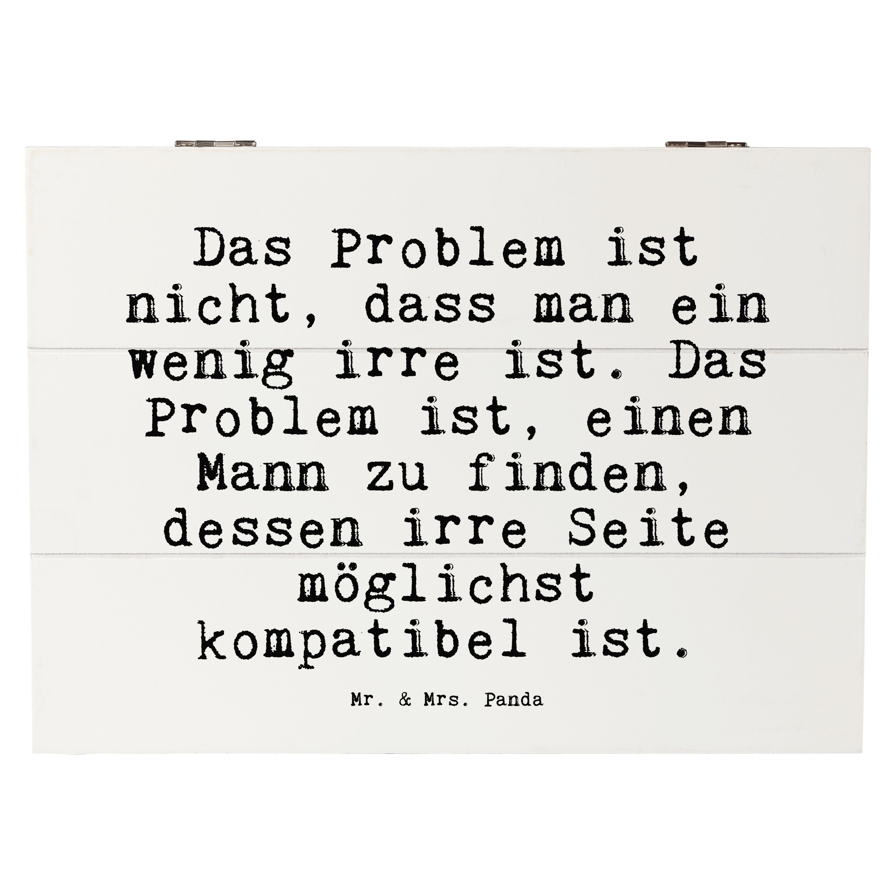 Mr. & Mrs. Panda Dekokiste Das Problem ist nicht,... Weiß Geschenk