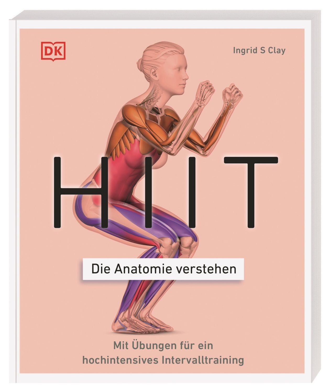 HIIT - Die Anatomie verstehen / Ingrid S. Clay