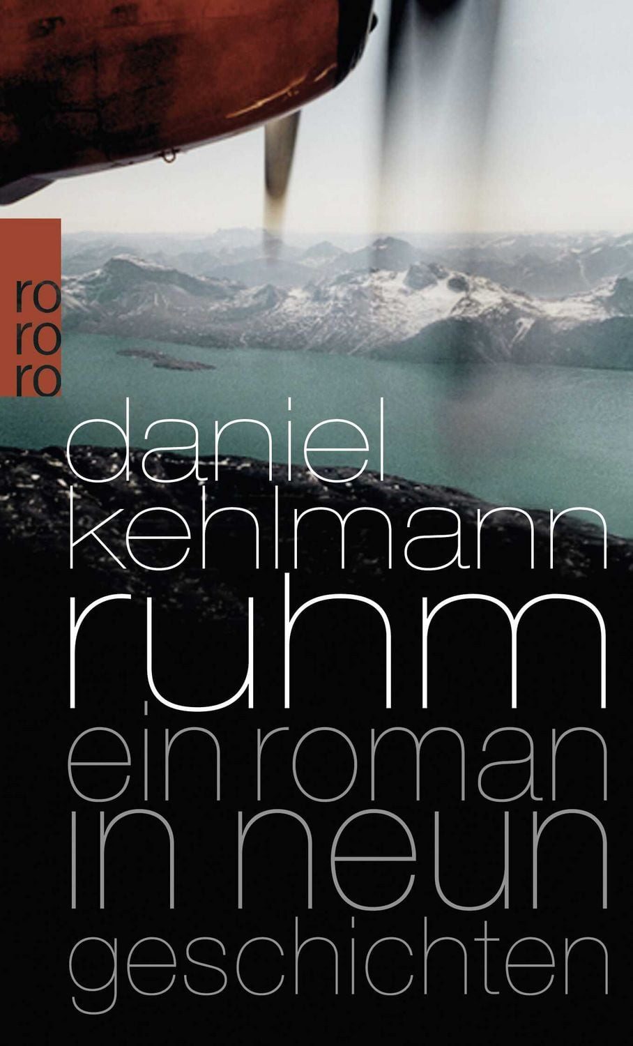 Belletristik Ruhm Ein Roman in neun Geschichten Daniel Kehlmann
