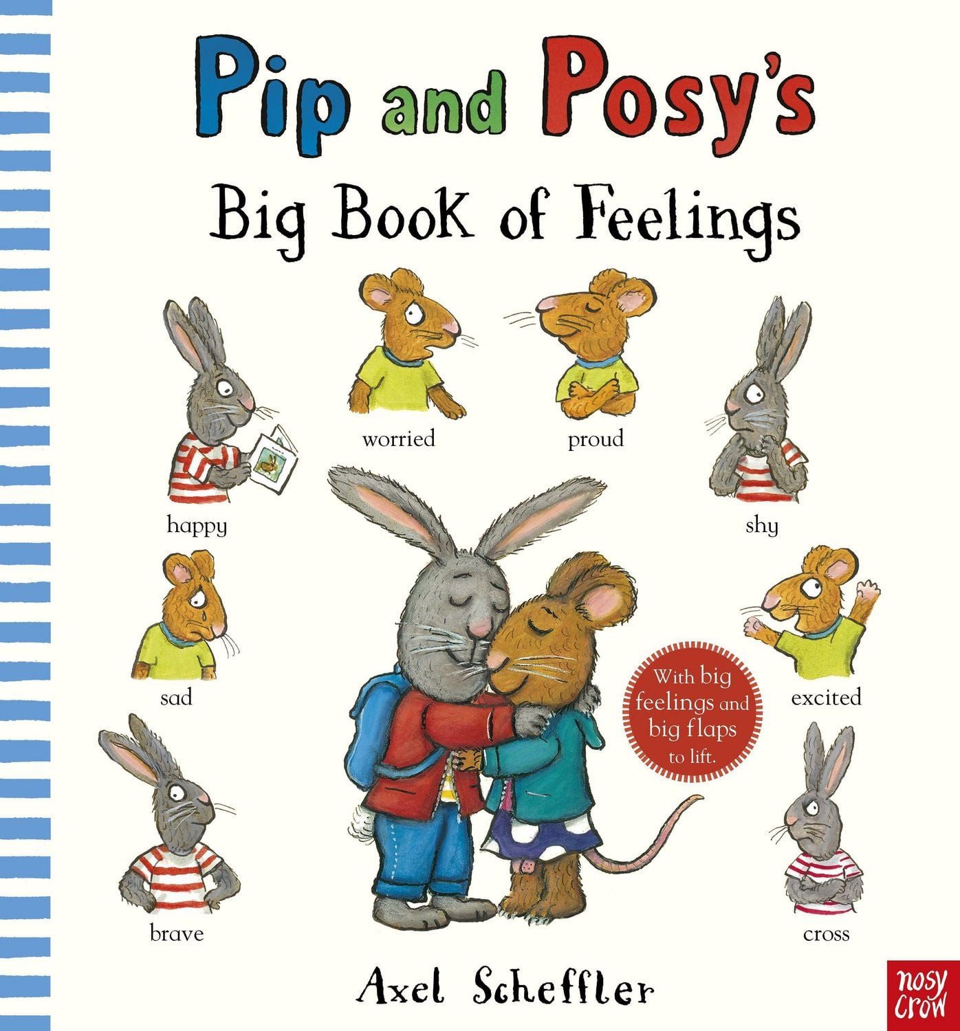 Pip and Posy's Big Book of Feelings / Axel Scheffler