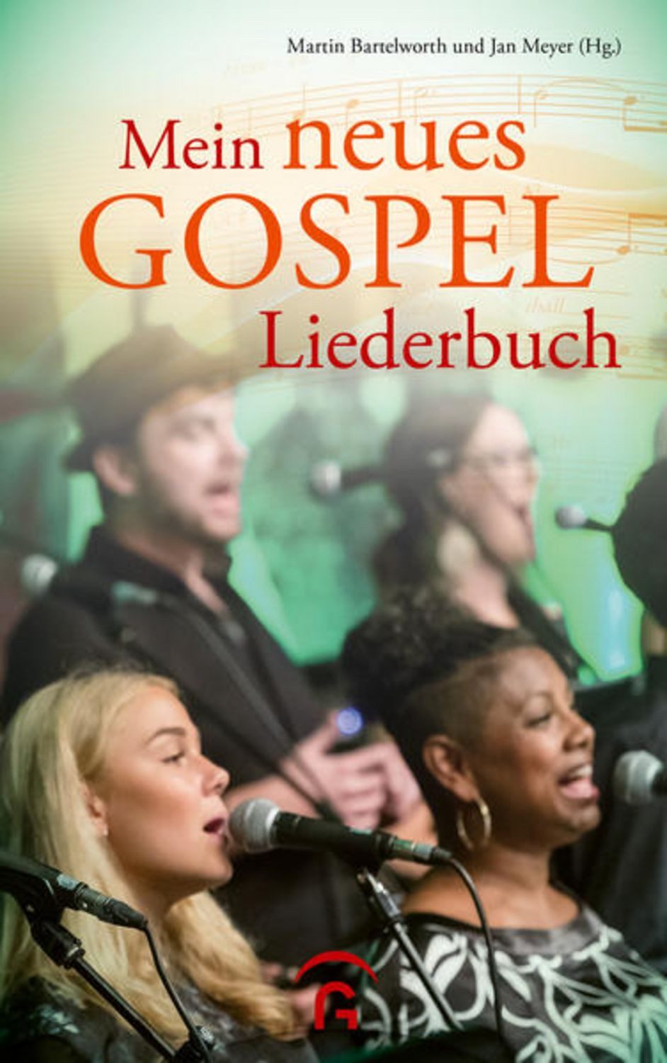Mein neues Gospelliederbuch / diverse