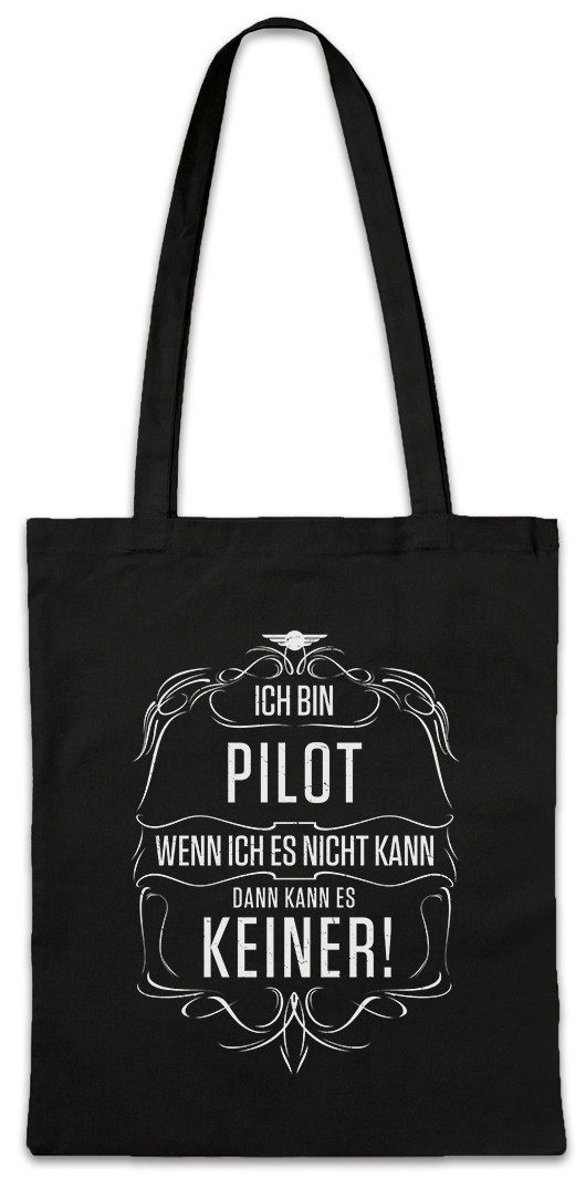 Beuteltasche Ich Bin Pilot Stofftasche Kampfpilot Beruf Ausbildung Lizenz Hobby