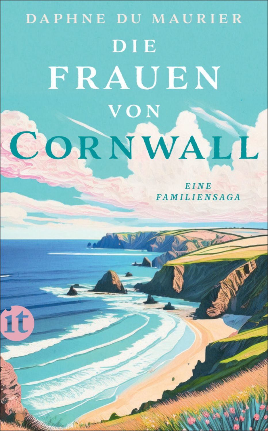 Die Frauen von Cornwall / Daphne du Maurier