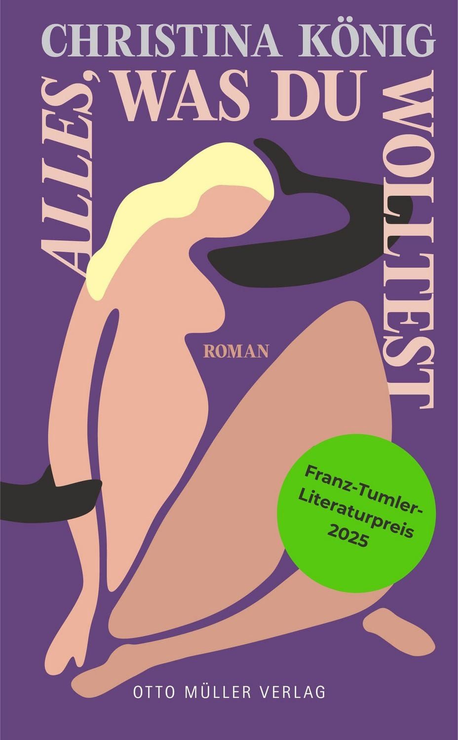 Alles, was du wolltest / Christina Koenig