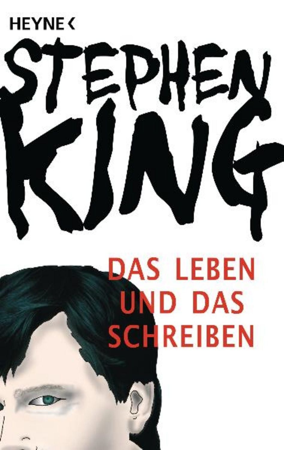 Das Leben und das Schreiben / Stephen King