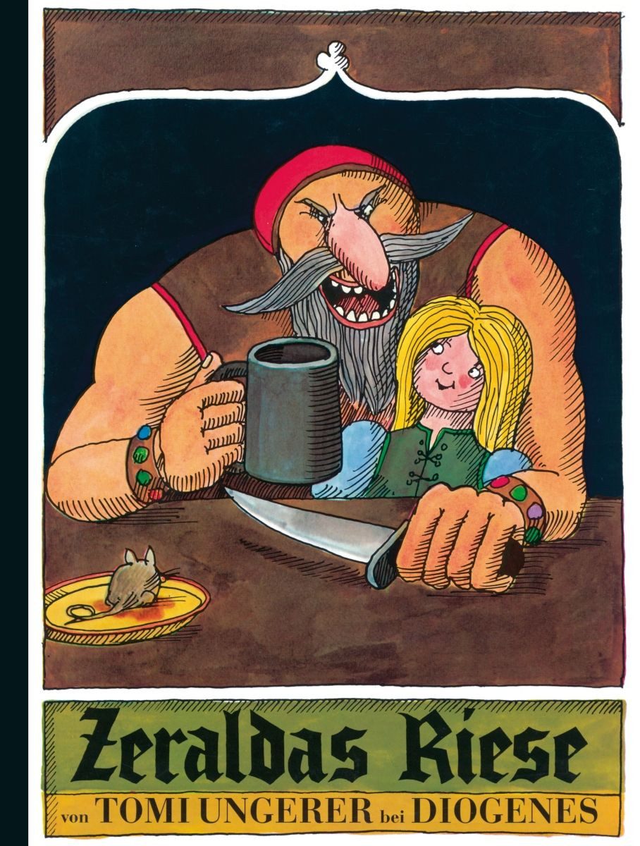 Zeraldas Riese / Tomi Ungerer