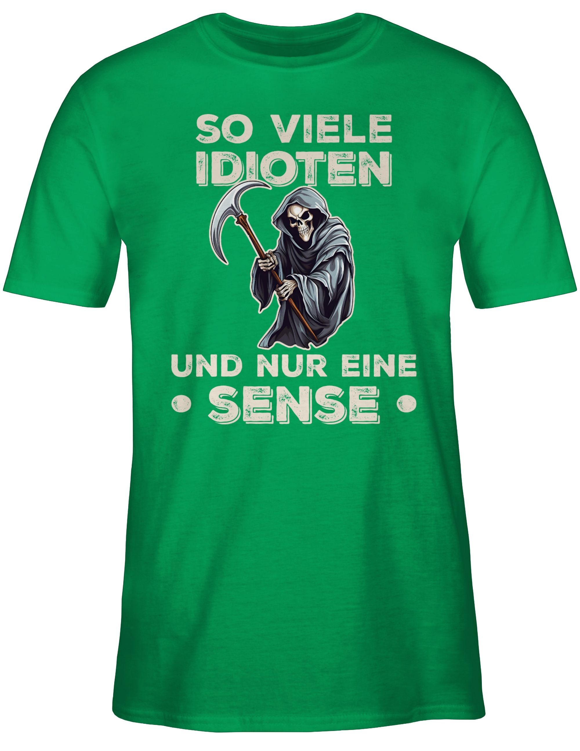 eine und 02 T-Shirt Shirtracer viele Statement Idioten Lustiger So Spruch Grün nur Sense - Sarkastischer